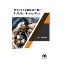 Product Image: Waste Reduction for Pollution Prevention Peter Stanneck,