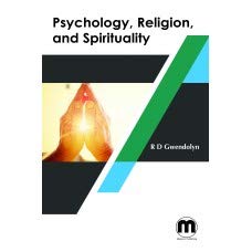 Psychology, Religion, and Spirituality R D Gwendolyn, Books