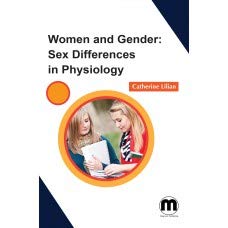 Women and Gender: Sex Differences in Physiology Catherine Lilian, Books