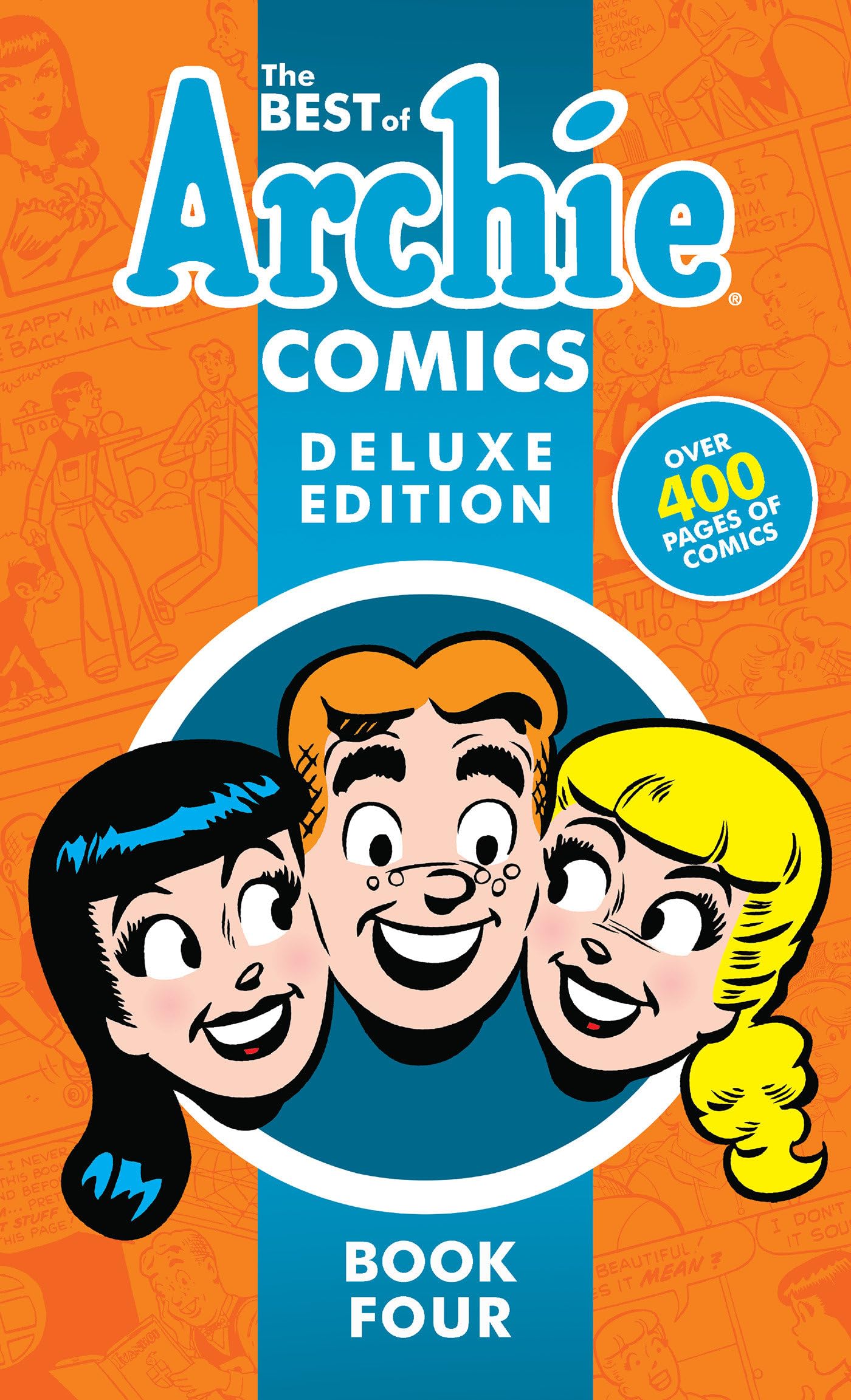 The Best of Archie Comics Book 4 Deluxe Edition (Best of Archie Deluxe, Band 4) Manga
