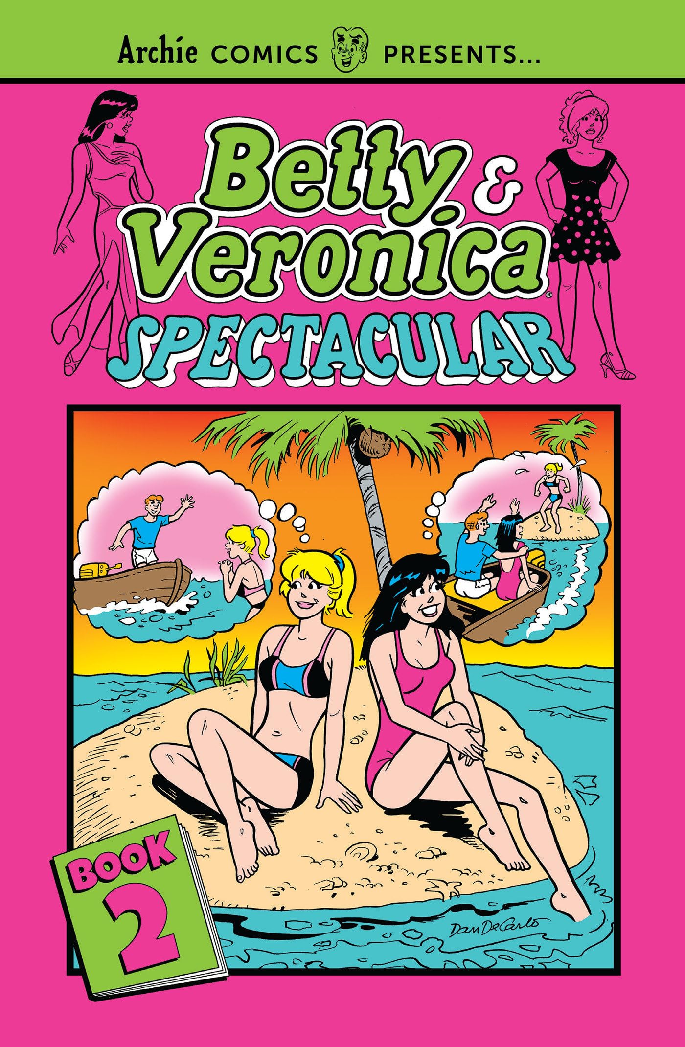 Betty & Veronica Spectacular Vol. 2 (B&V Spectacular, Band 2) Manga