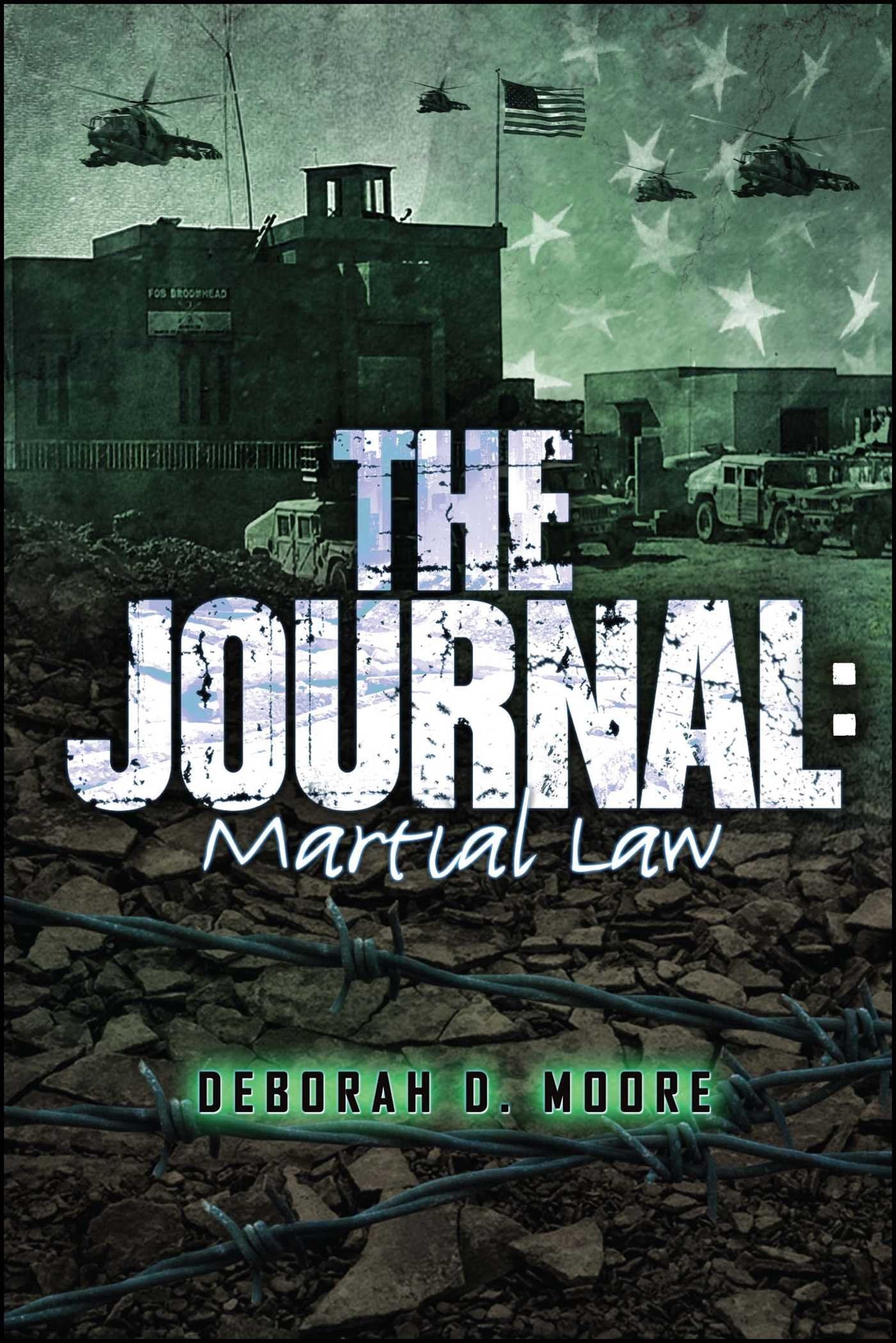 The Journal: Martial Law (Volume 6) (The Journal Series, Band 6) Action & Adventure