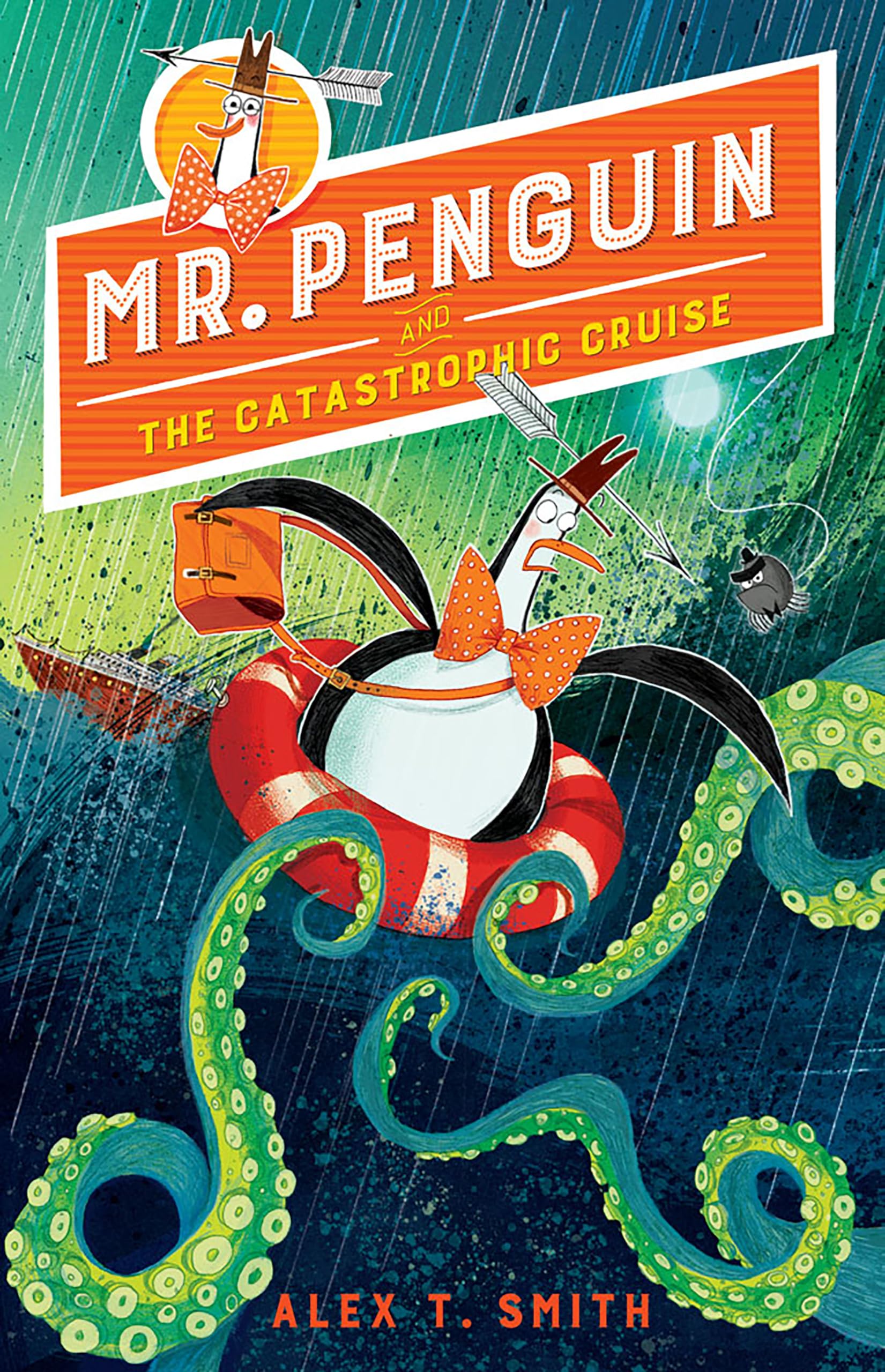 Mr. Penguin and the Catastrophic Cruise Novels & Short Stories