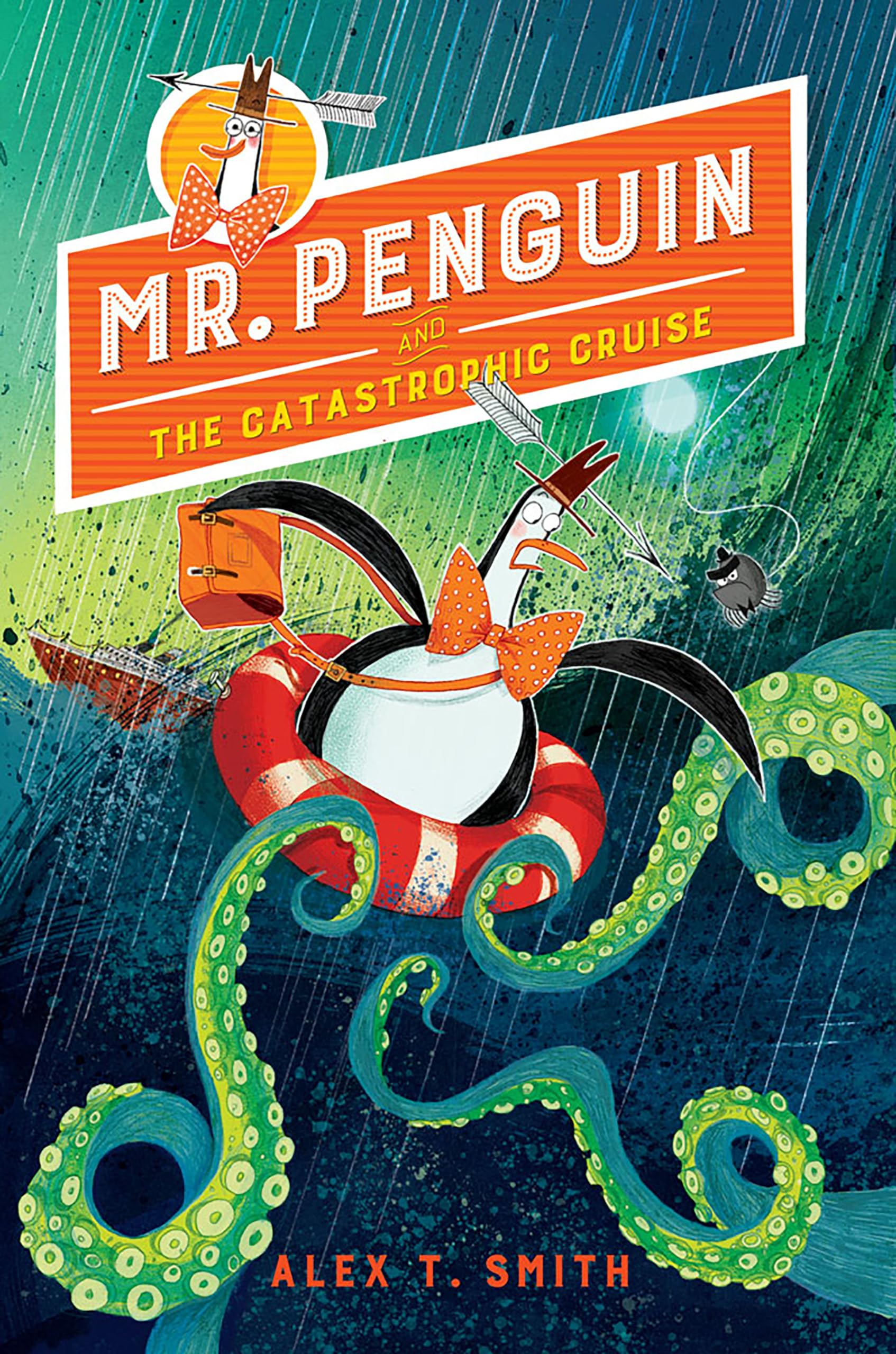 Mr. Penguin and the Catastrophic Cruise Novels & Short Stories