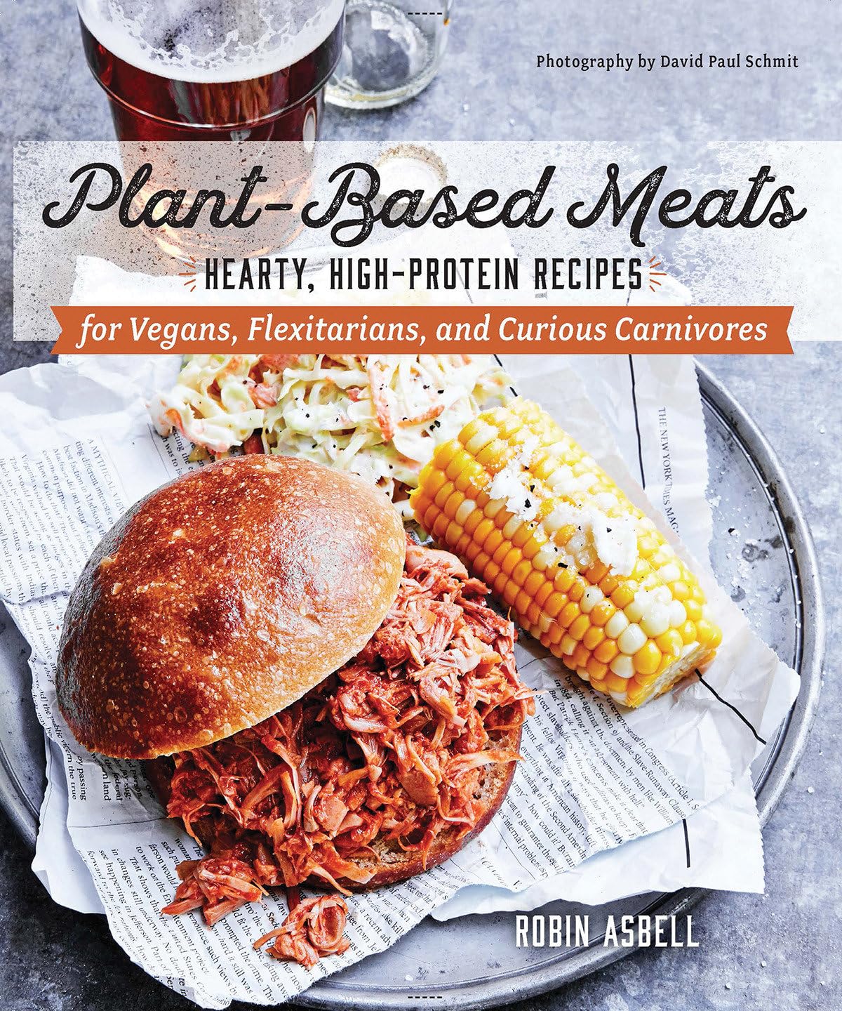 Plant-Based Meats: Hearty, High-Protein Recipes for Vegans, Flexitarians, and Curious Carnivores Leisure, Home & Garden