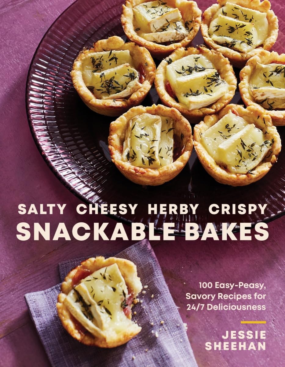 Salty, Cheesy, Herby, Crispy Snackable Bakes: 100 Easy-peasy, Savory Recipes for 24/7 Deliciousness Leisure, Home & Garden