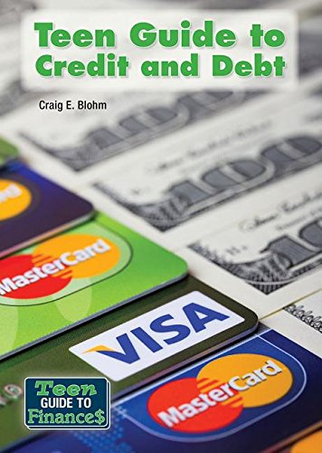 Teen Guide to Credit and Debt (Teen Guide to Finances) Books