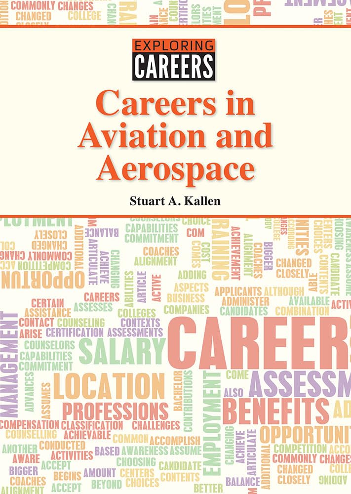 CAREERS IN AVIATION & AEROSPAC (Exploring Careers) Education