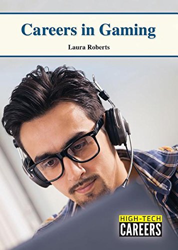 CAREERS IN GAMING (High-Tech Careers) Education