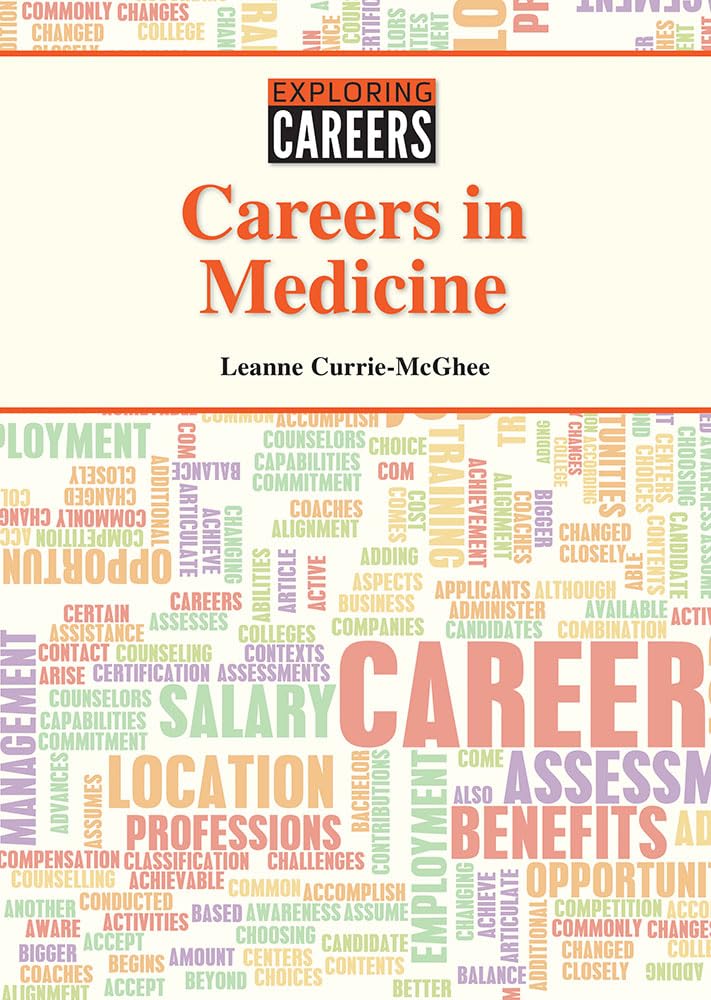 Careers in Medicine (Exploring Careers) Education