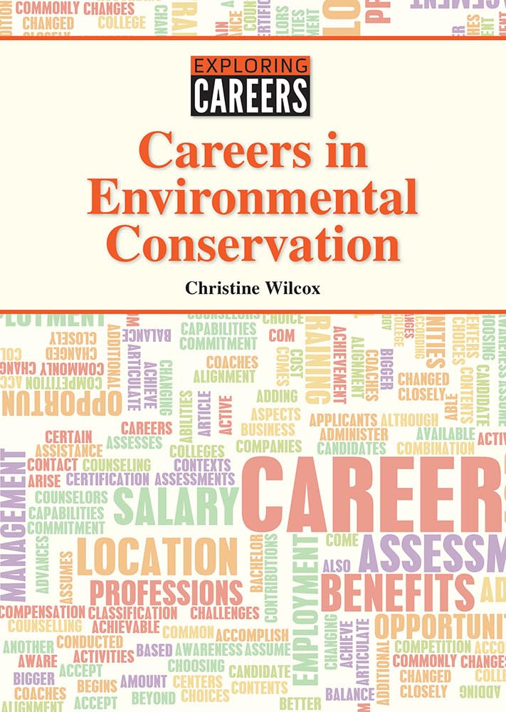 Careers in Environmental Conservation (Exploring Careers) Education