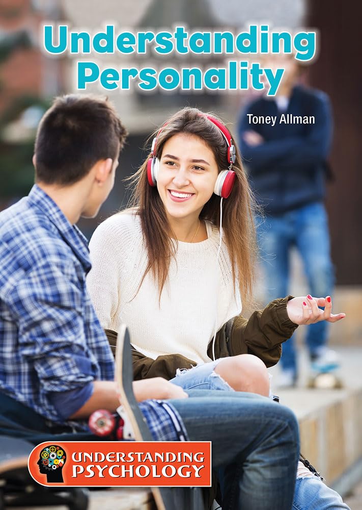 Understanding Personality (Understanding Psychology) Education