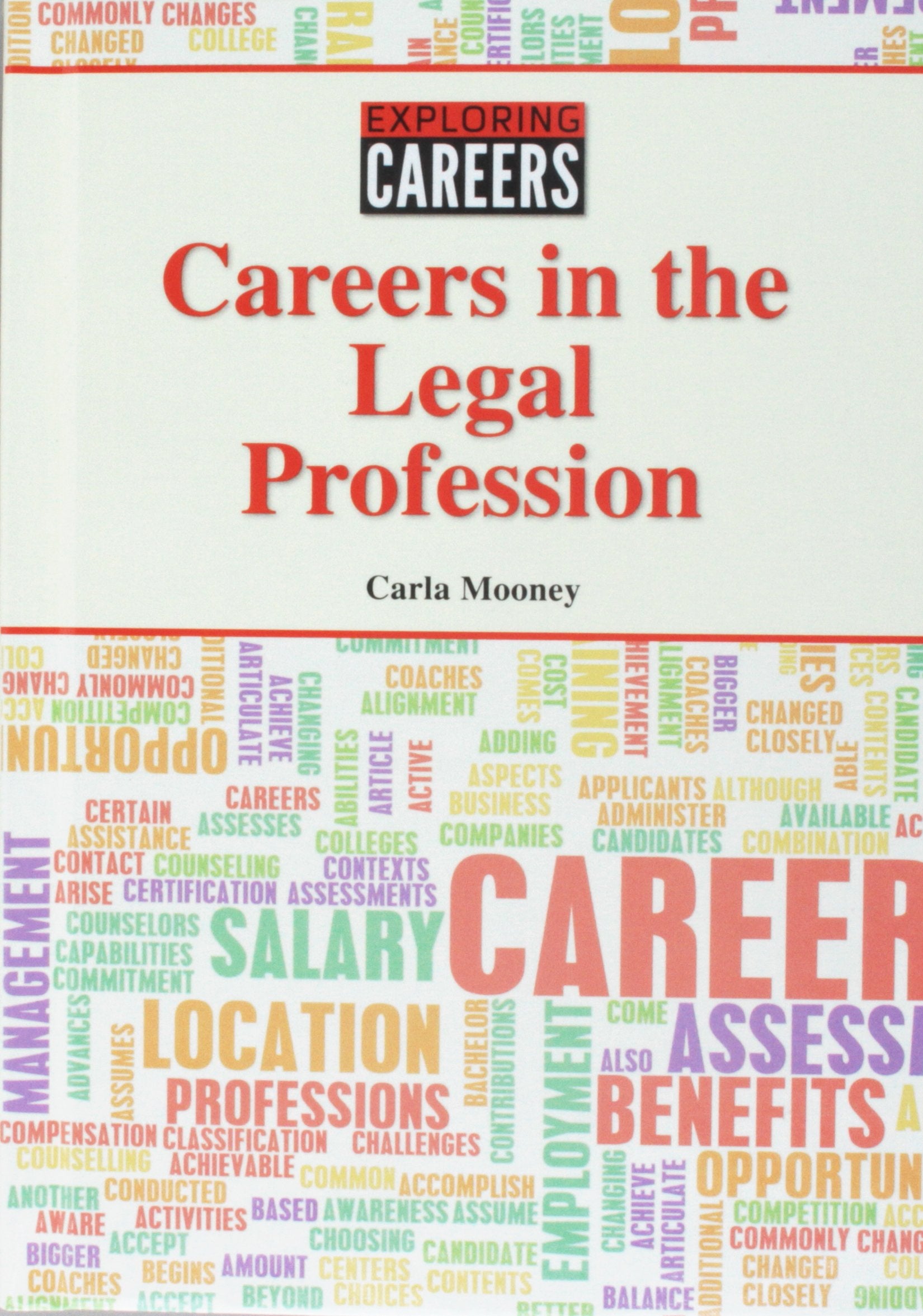 Careers in the Legal Profession (Exploring Careers) Young adult books