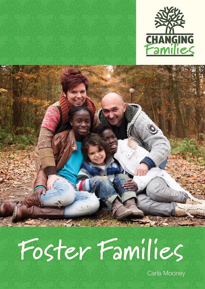 Foster Families (Changing Families) Novels & Short Stories