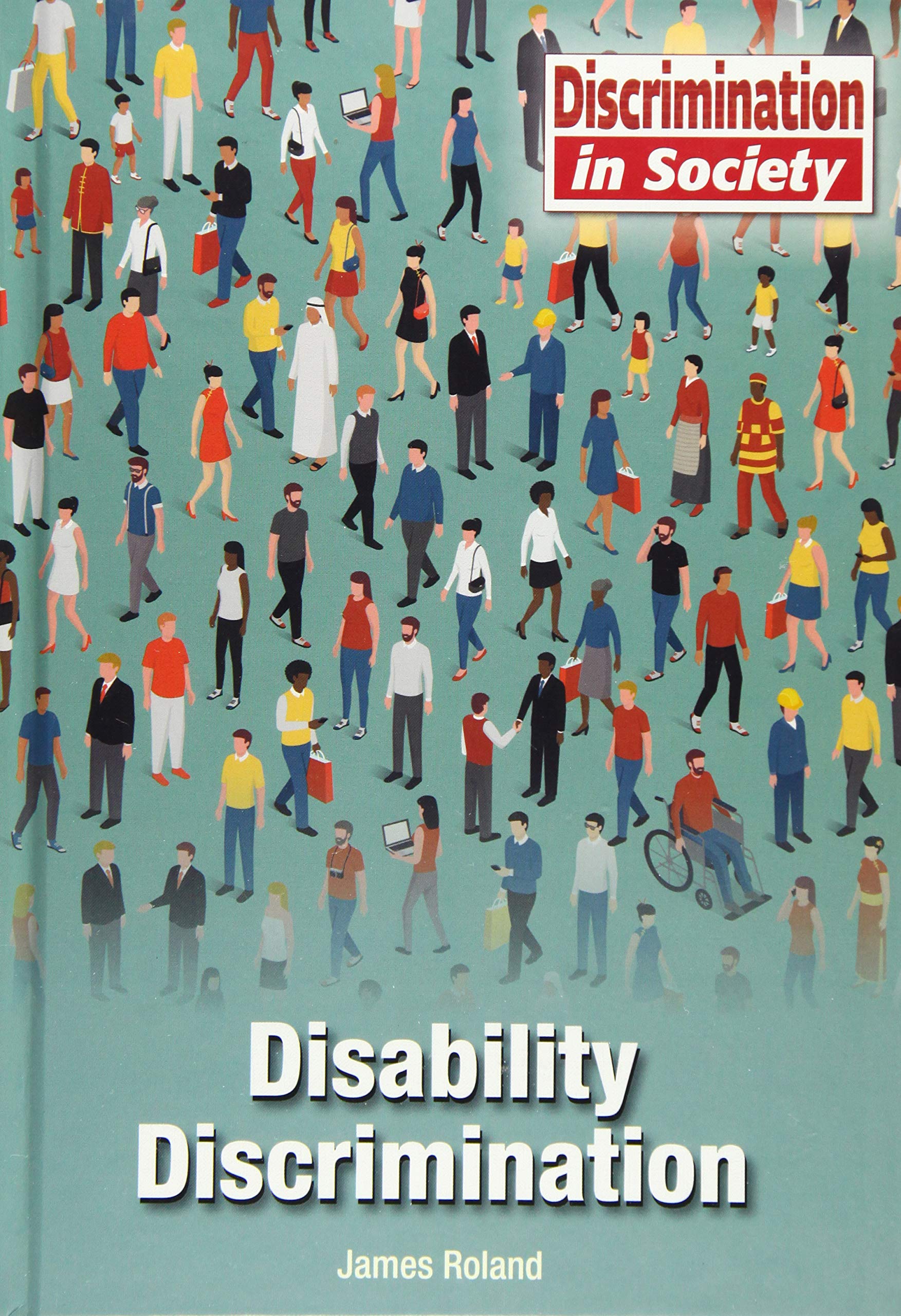 Disability Discrimination (Discrimination in Society) Novels & Short Stories