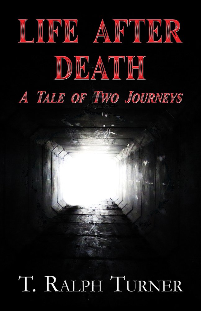 Life After Death: A Tale of Two Journeys Religion & Esotericism
