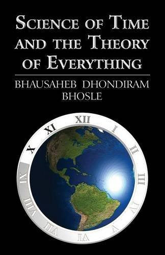 Science of Time and the Theory of Everything (Paperback) Business & Technology