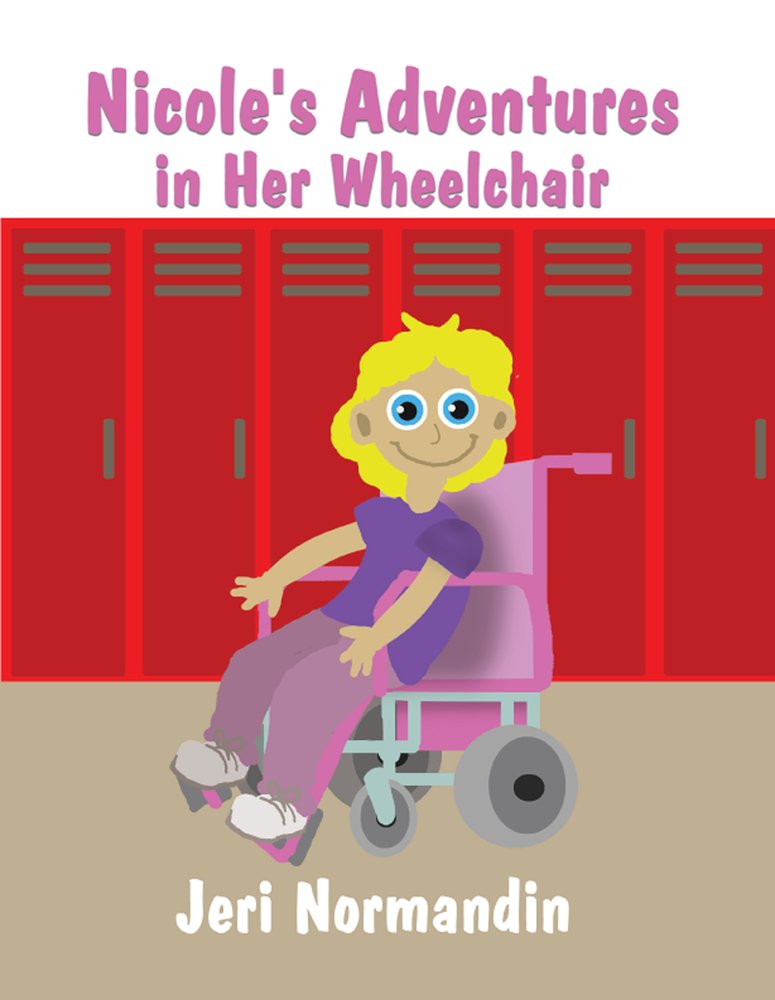 Nicole's Adventures in Her Wheelchair Novels & Short Stories