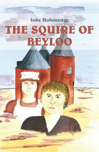 The Squire of Beyloo Novels & Short Stories
