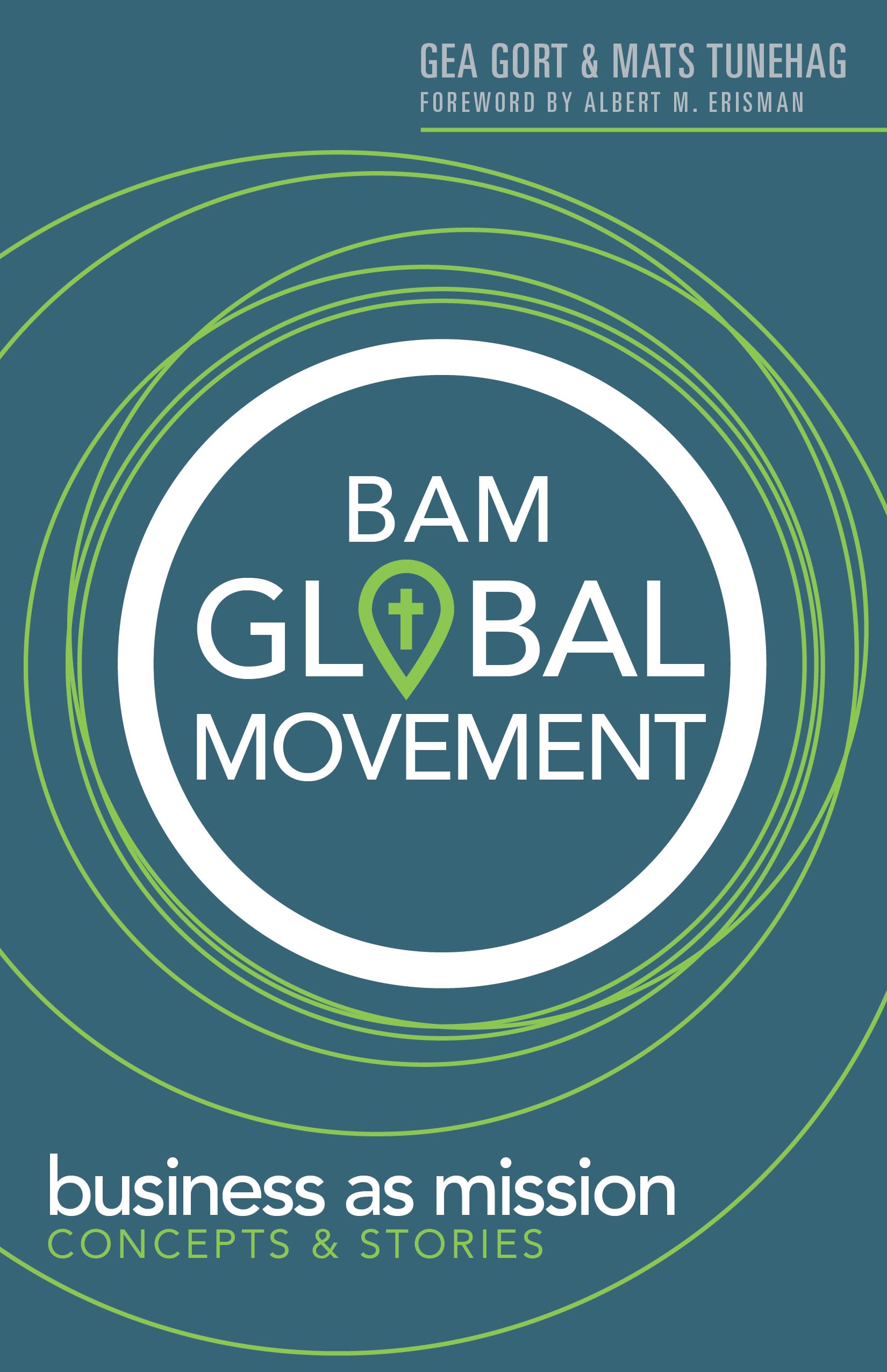 BAM Global Movement: Business as mission concept & stories Business, Finance & Career