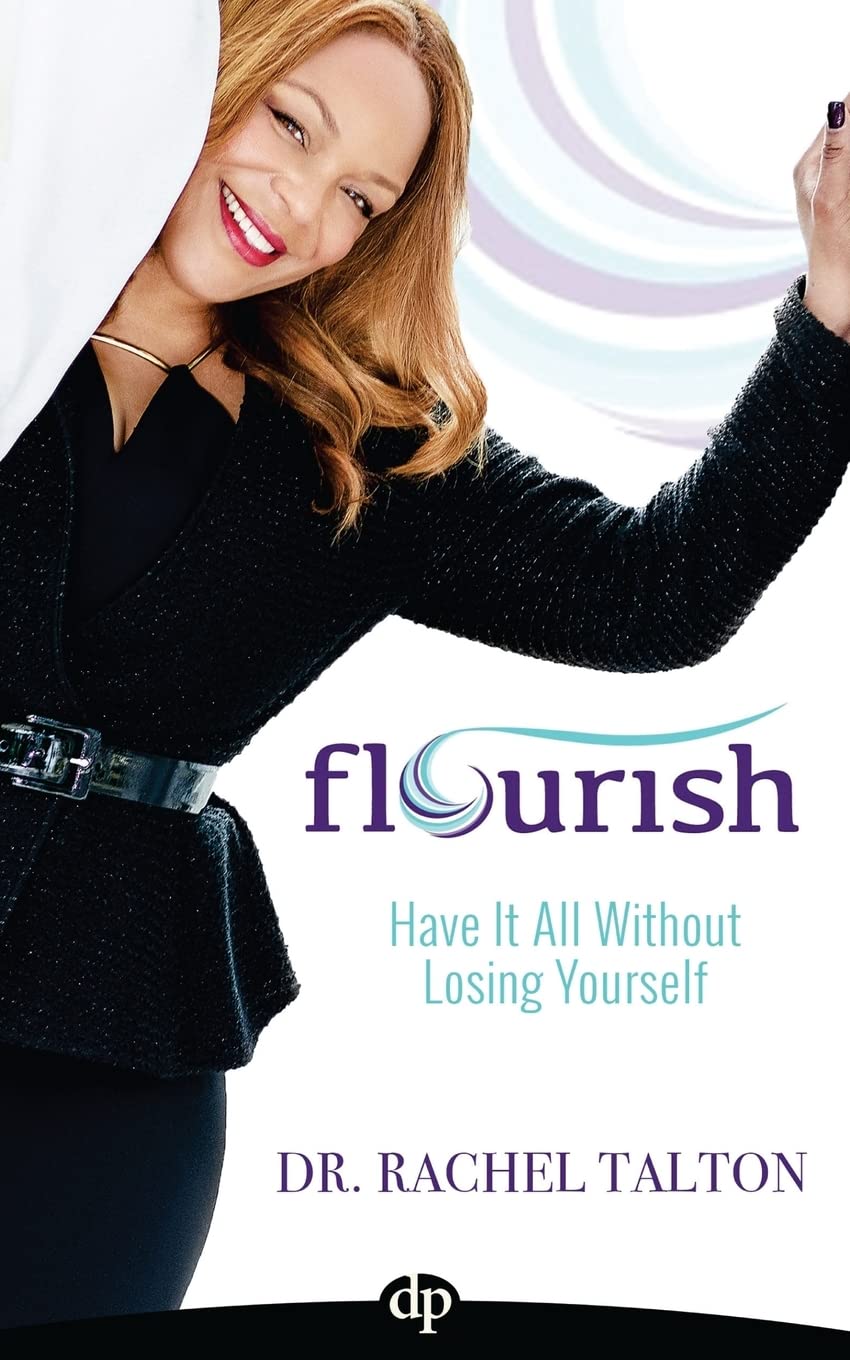 Flourish: Have it All Without Losing Yourself Social Sciences