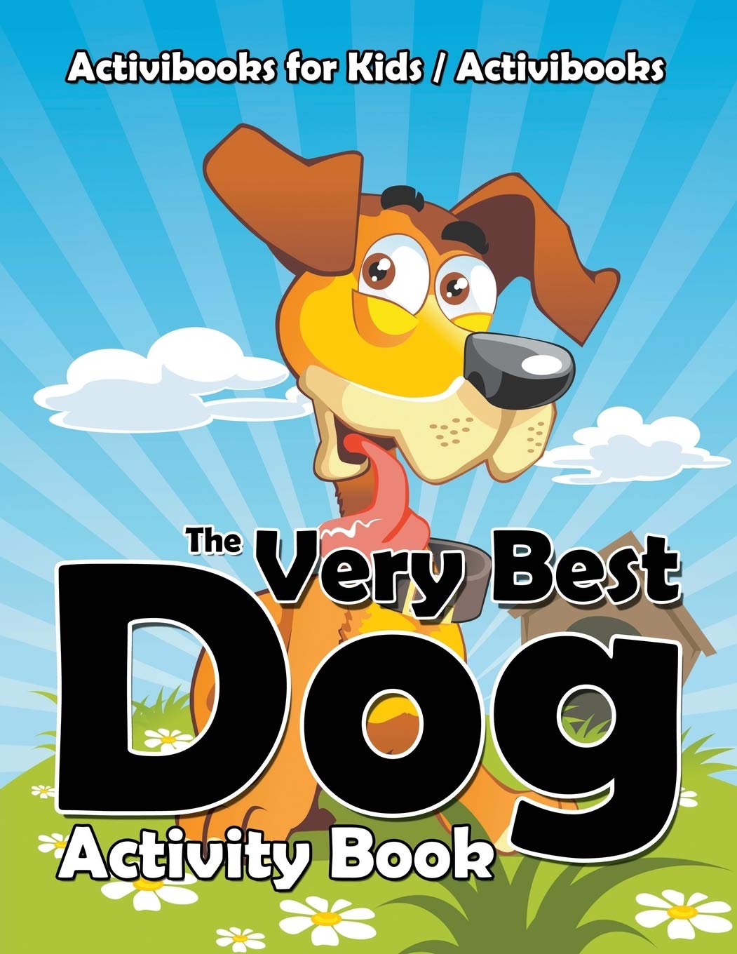 The Very Best Dog Activity Book Novels & Short Stories