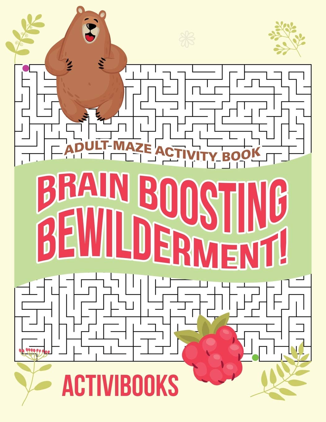 Product Image: Brain Boosting Bewilderment! Adult Maze Activity Book