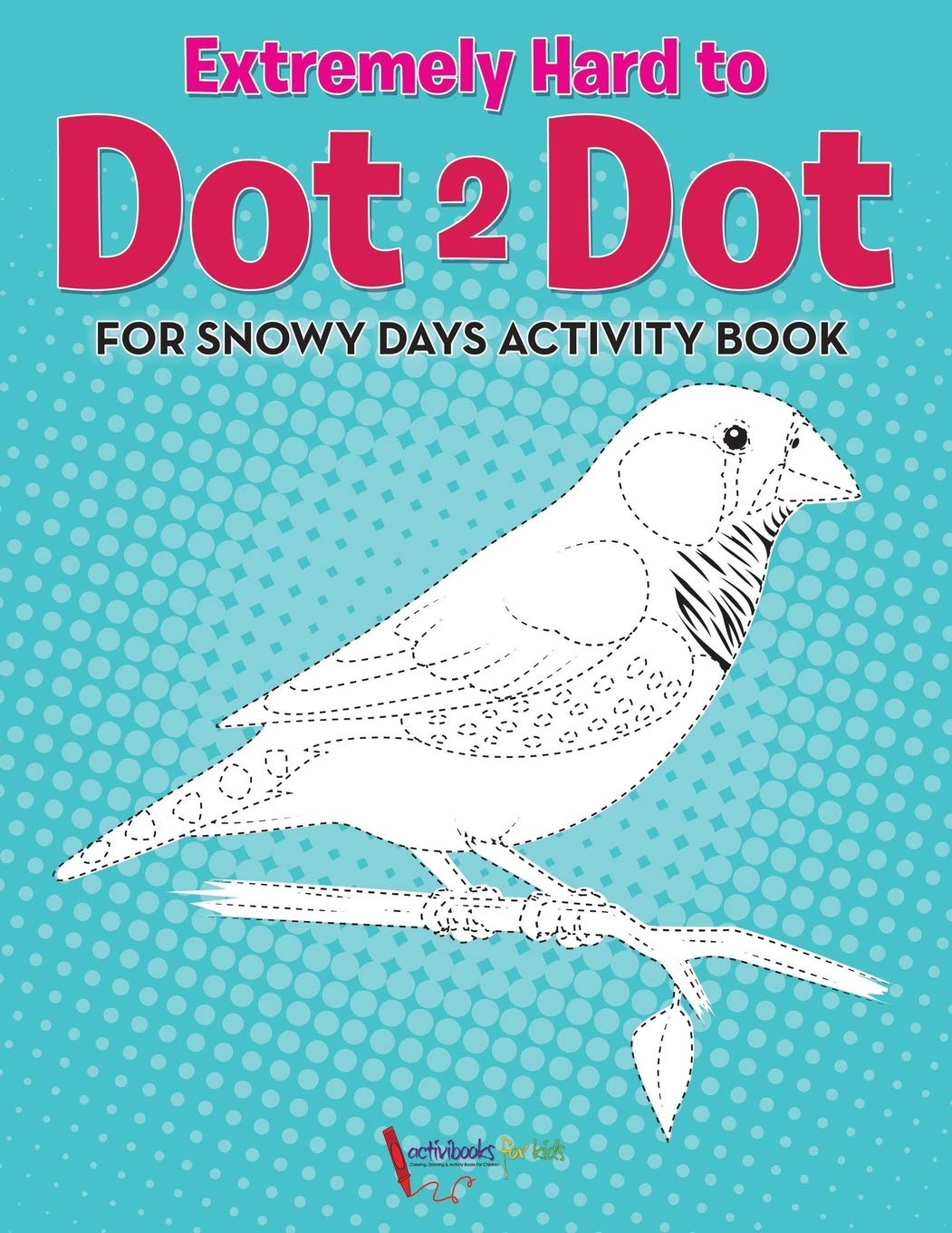 Extremely Hard to Dot 2 Dot for Snowy Days Activity Book Book Tiptoi & Games
