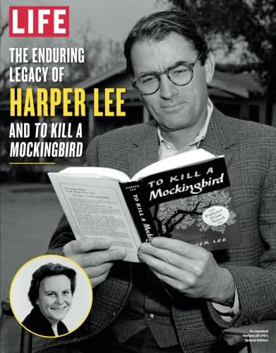 LIFE The Enduring Legacy of Harper Lee and To Kill a Mockingbird Art & Literature