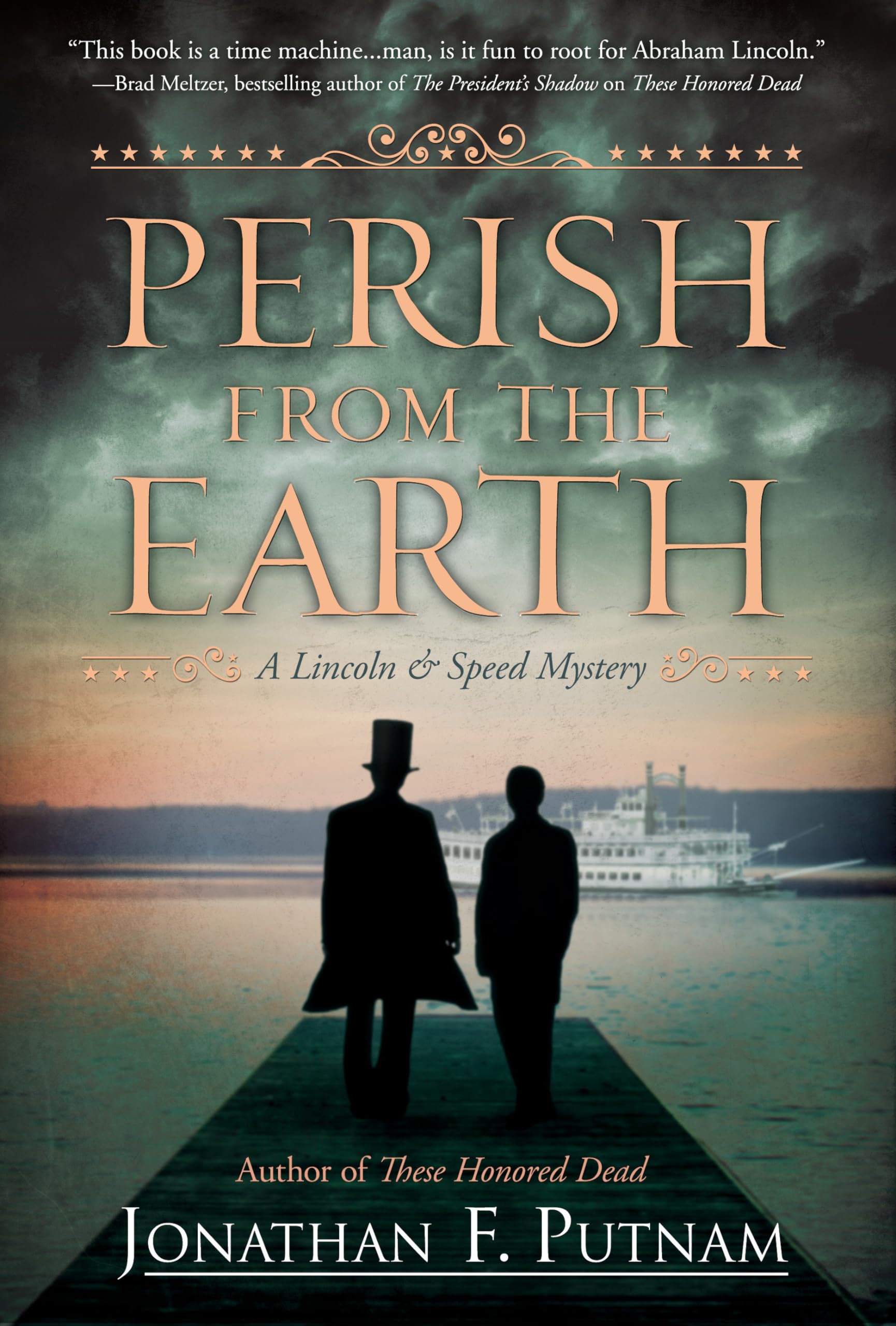 Perish from the Earth: A Lincoln and Speed Mystery Contemporary literature
