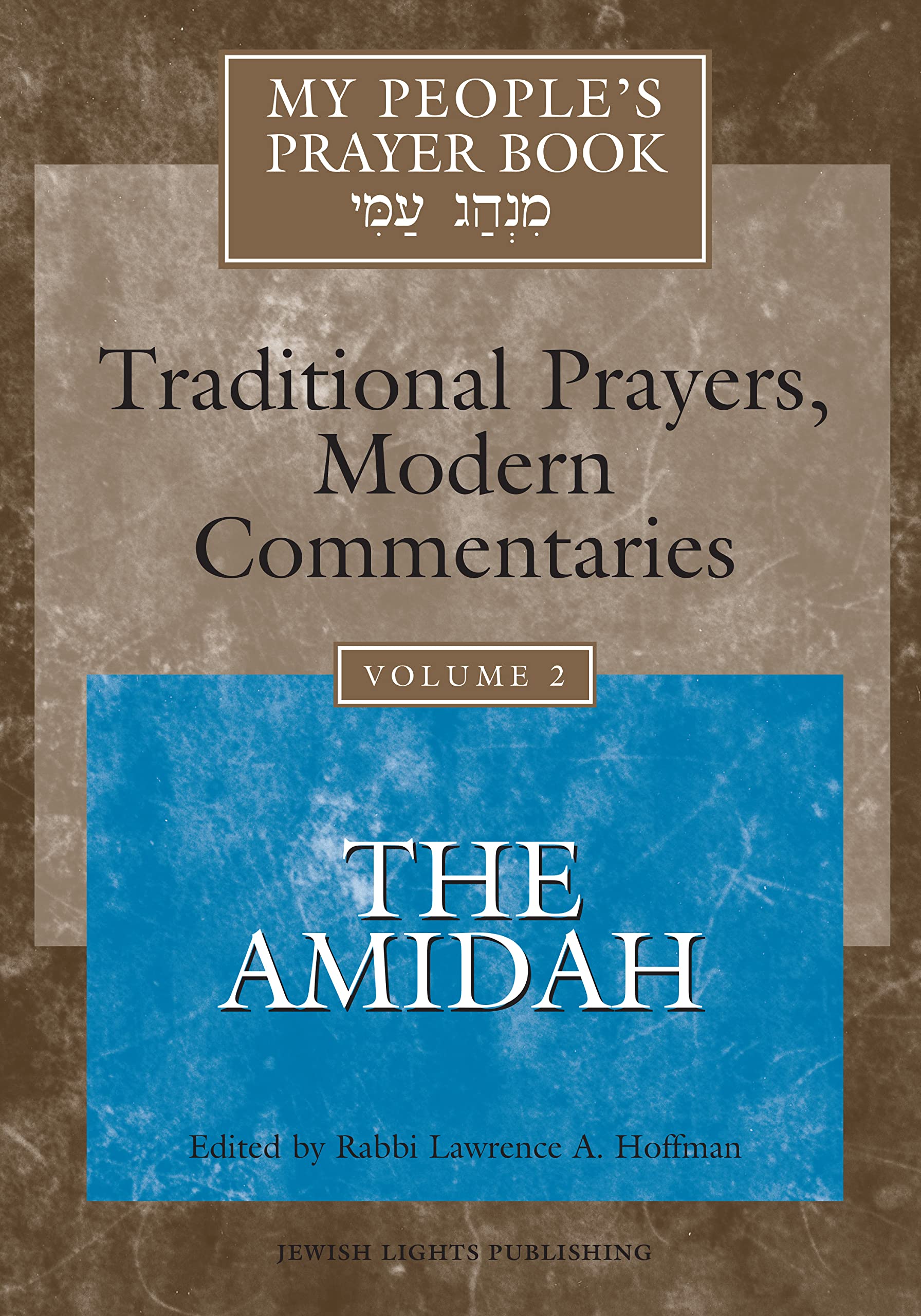 My People's Prayer Book Vol 2: The Amidah Religion & Esotericism