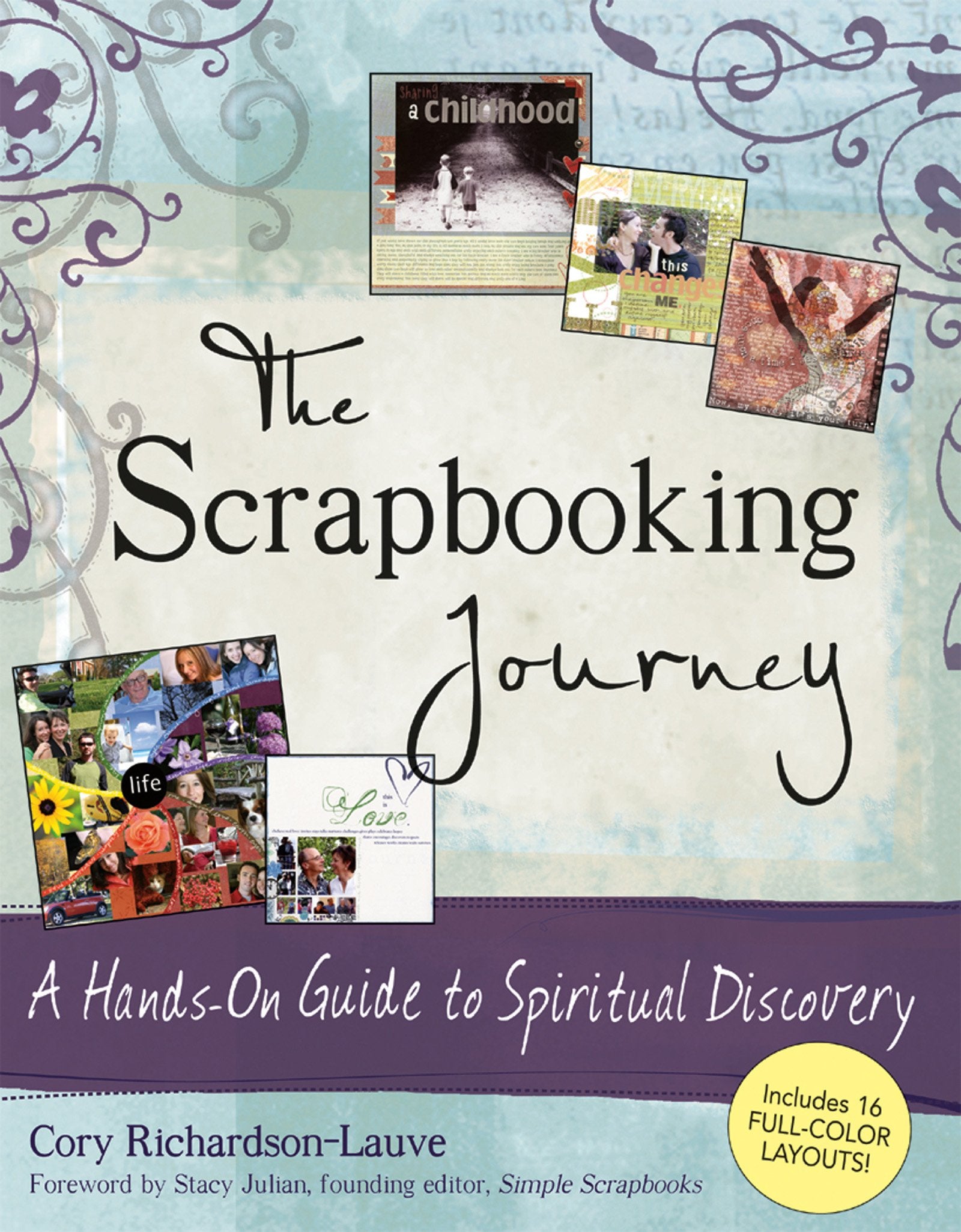 Scrapbooking Journey: A Hands-On Guide to Spiritual Discovery Hobbies & Crafts