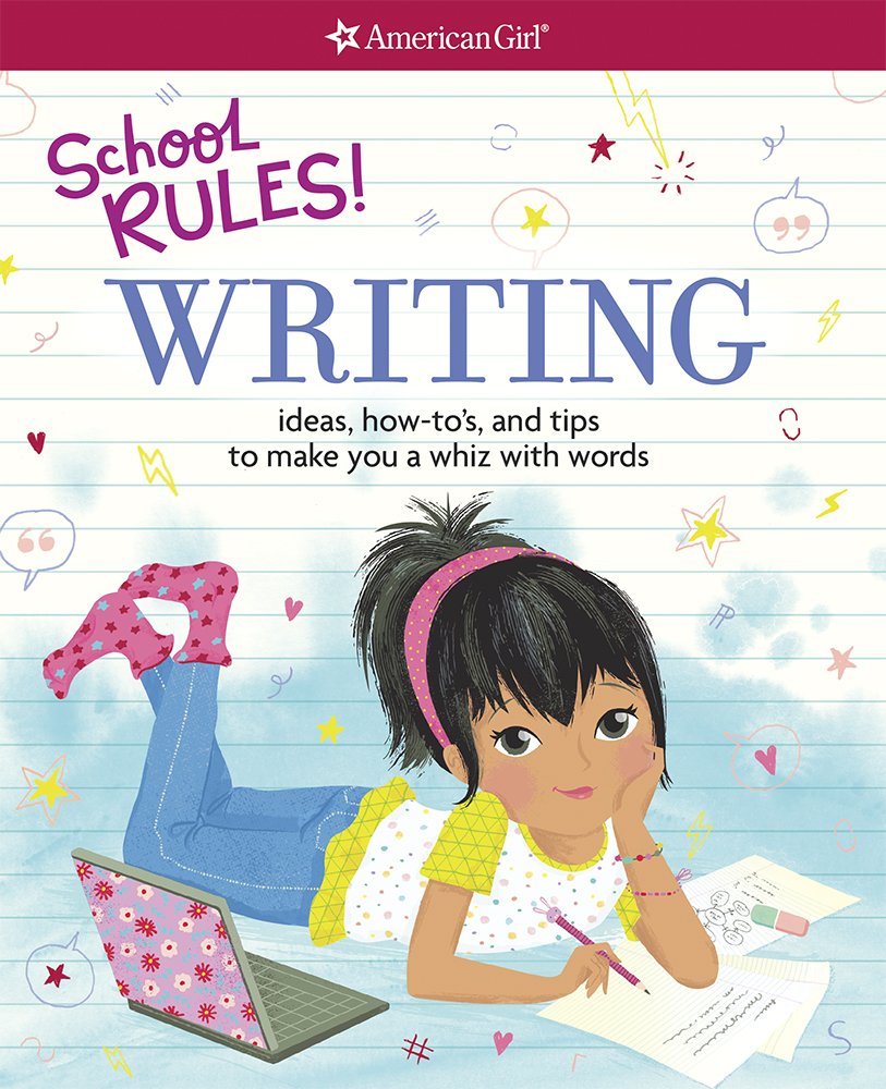 School Rules! Writing: Ideas, How-To's, and Tips to Make You a Whiz with Words Reading Aloud & Learning to Read
