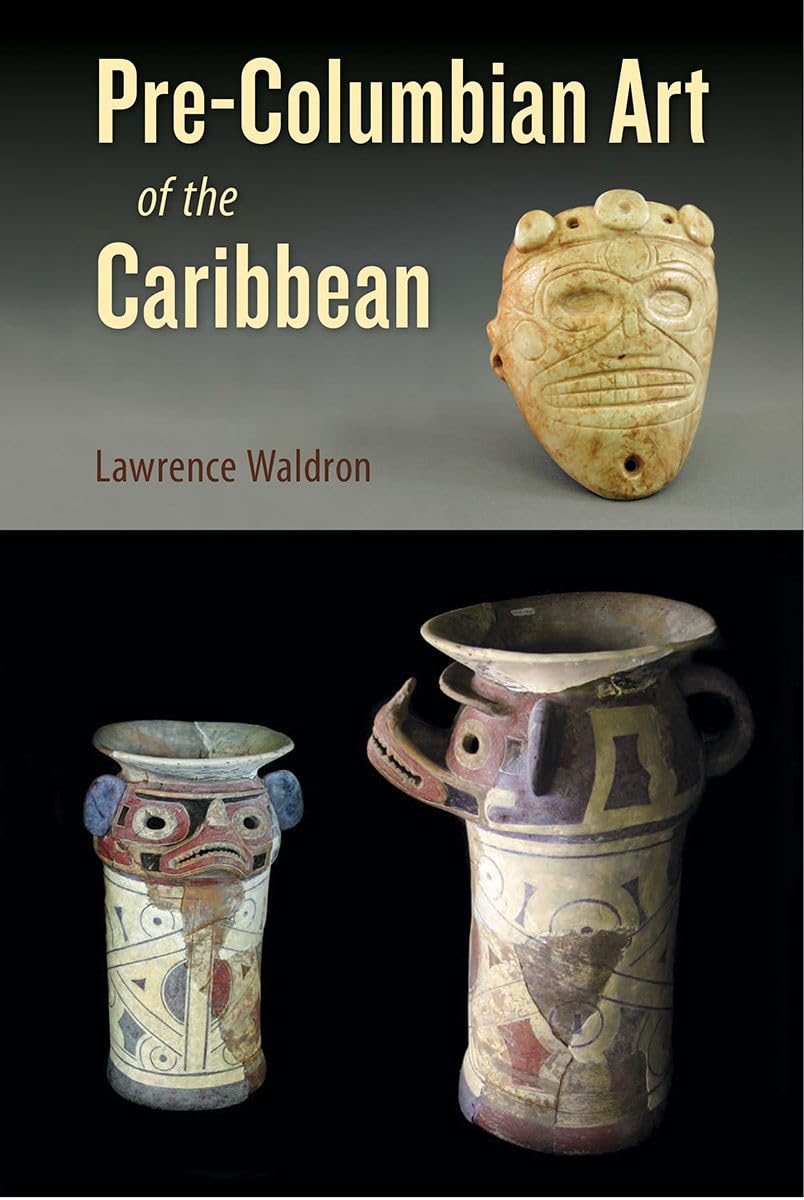 Pre-Columbian Art of the Caribbean book