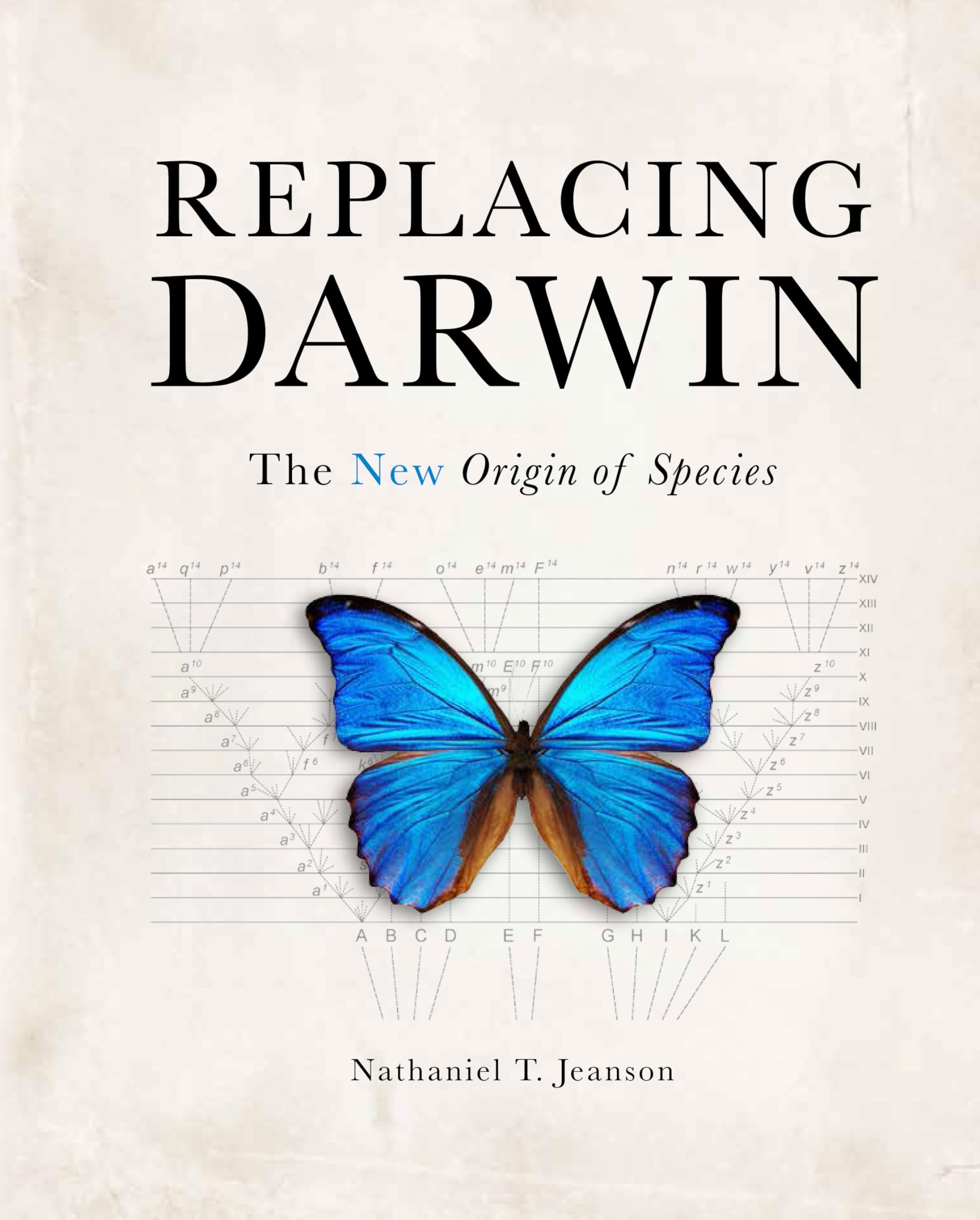 Replacing Darwin: The New Origin of Species Natural Sciences