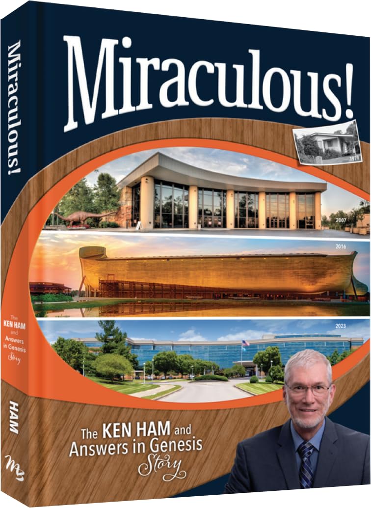 Miraculous!: The Ken Ham and Answers in Genesis Story Politics & Society