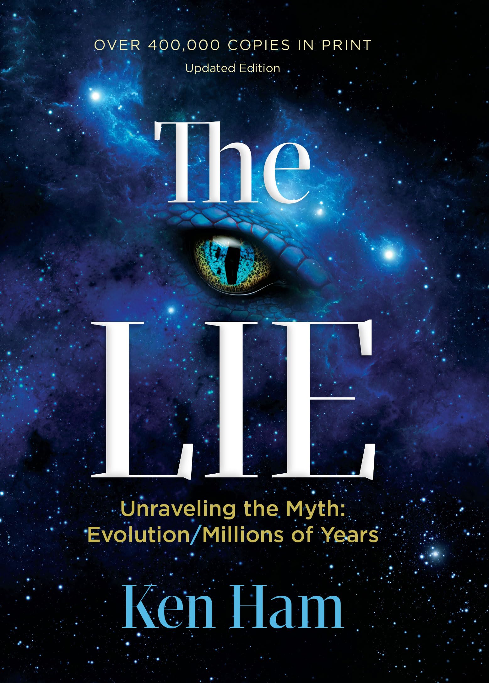 The Lie: Unraveling the Myth: Evolution/Millions of Years Religion & Esotericism