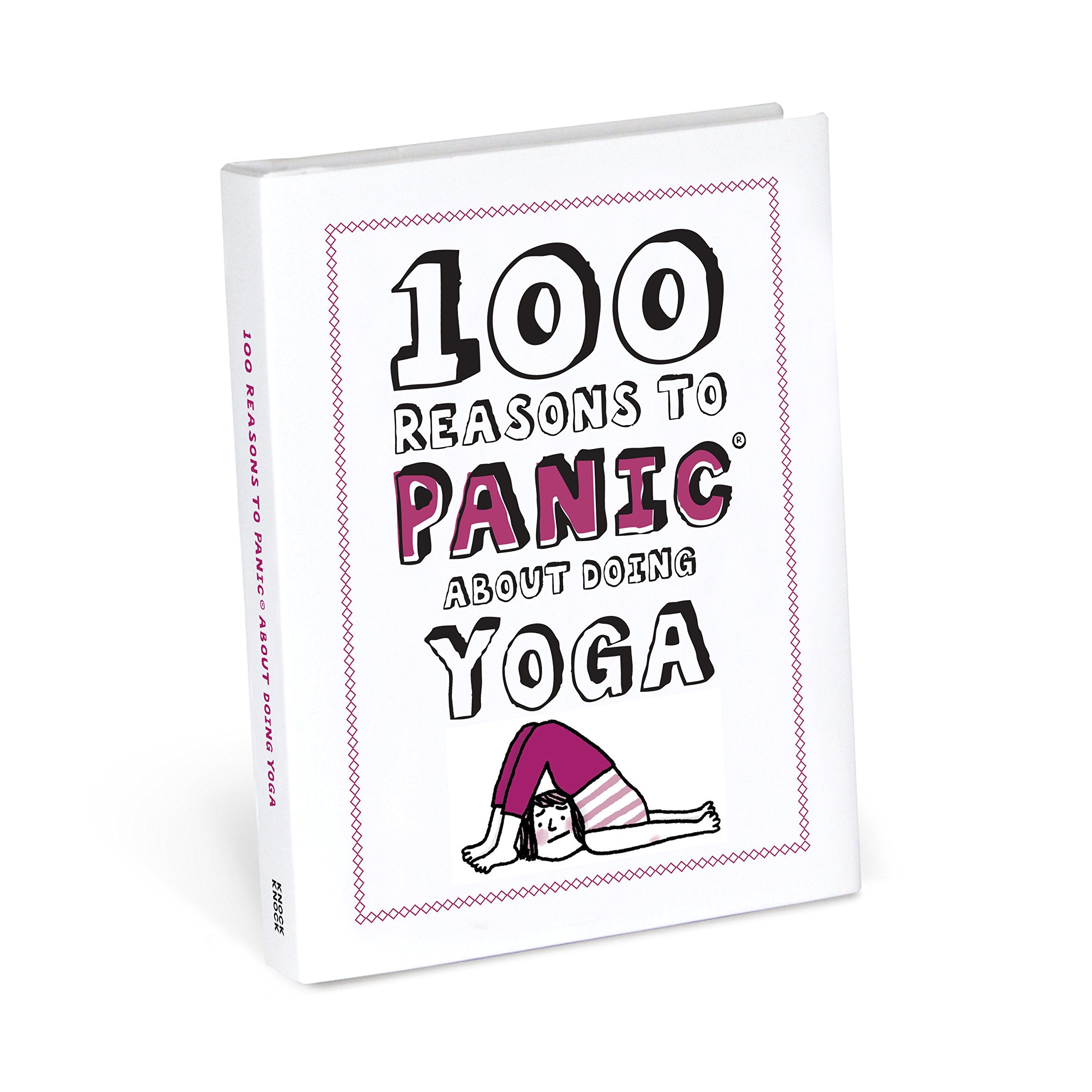 100 Reasons to Panic about Yoga Book Film, Art & Culture