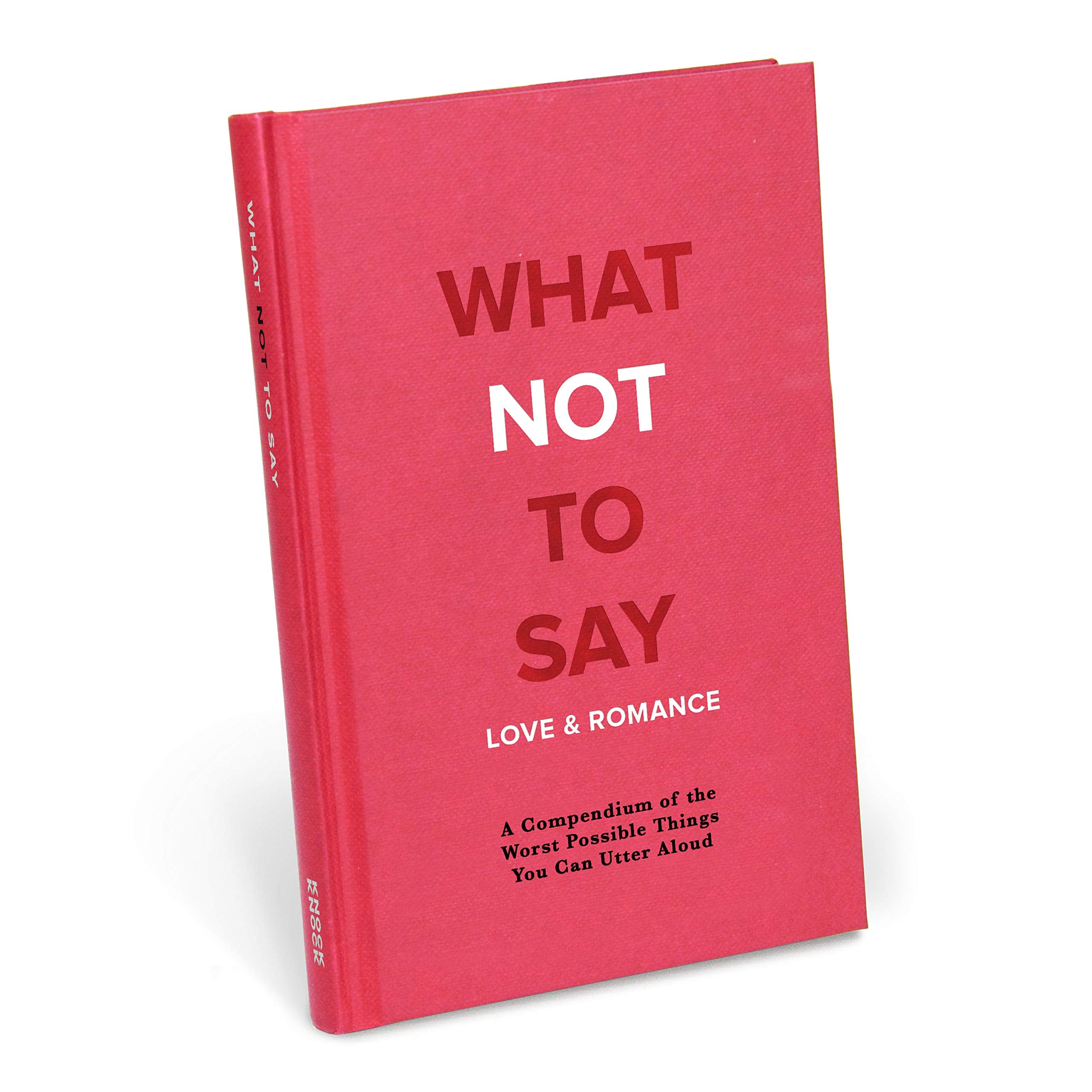 Knock Knock What Not to Say - Love and Romance book