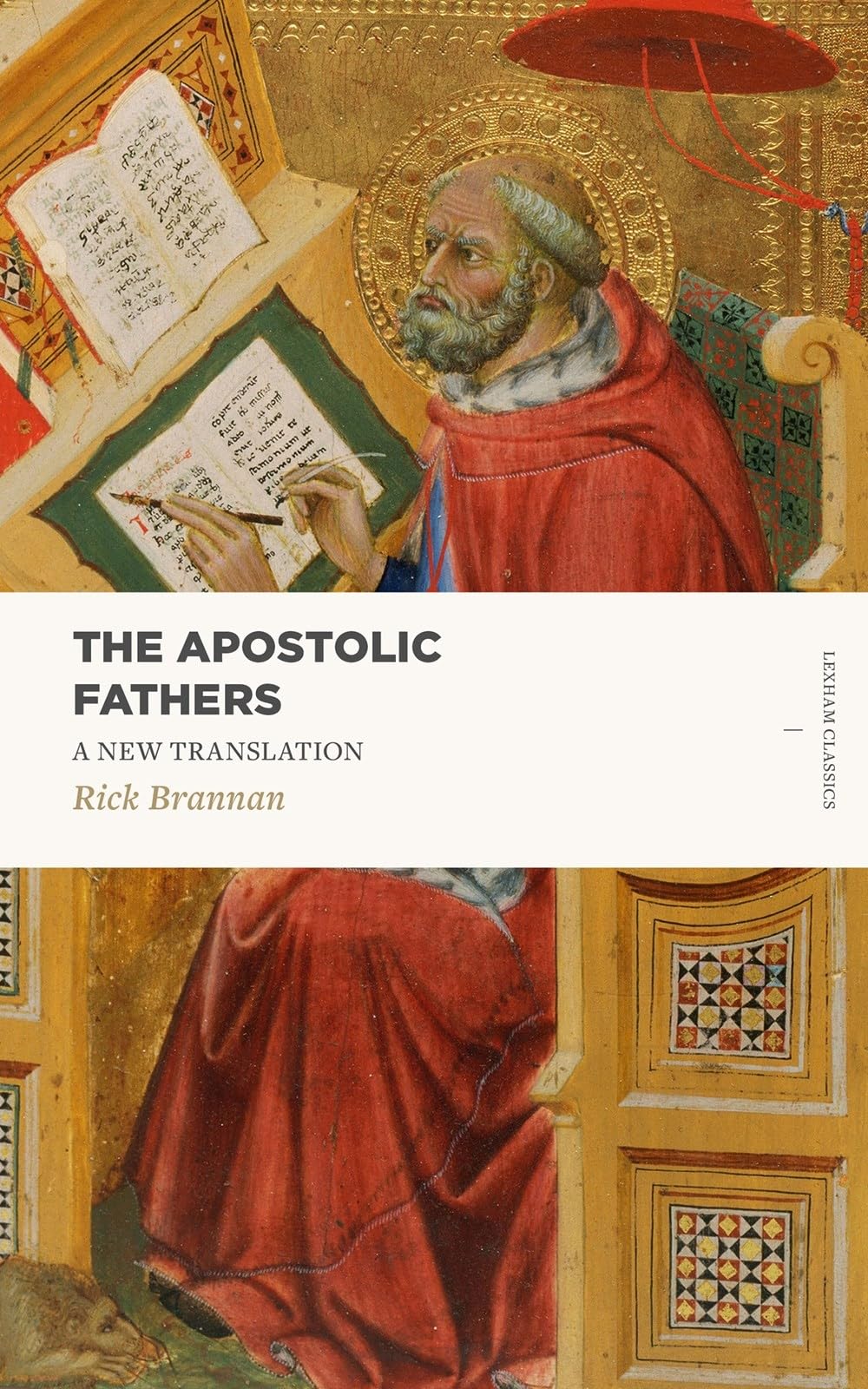 The Apostolic Fathers: A New Translation (Lexham Classics) Religion & Esotericism
