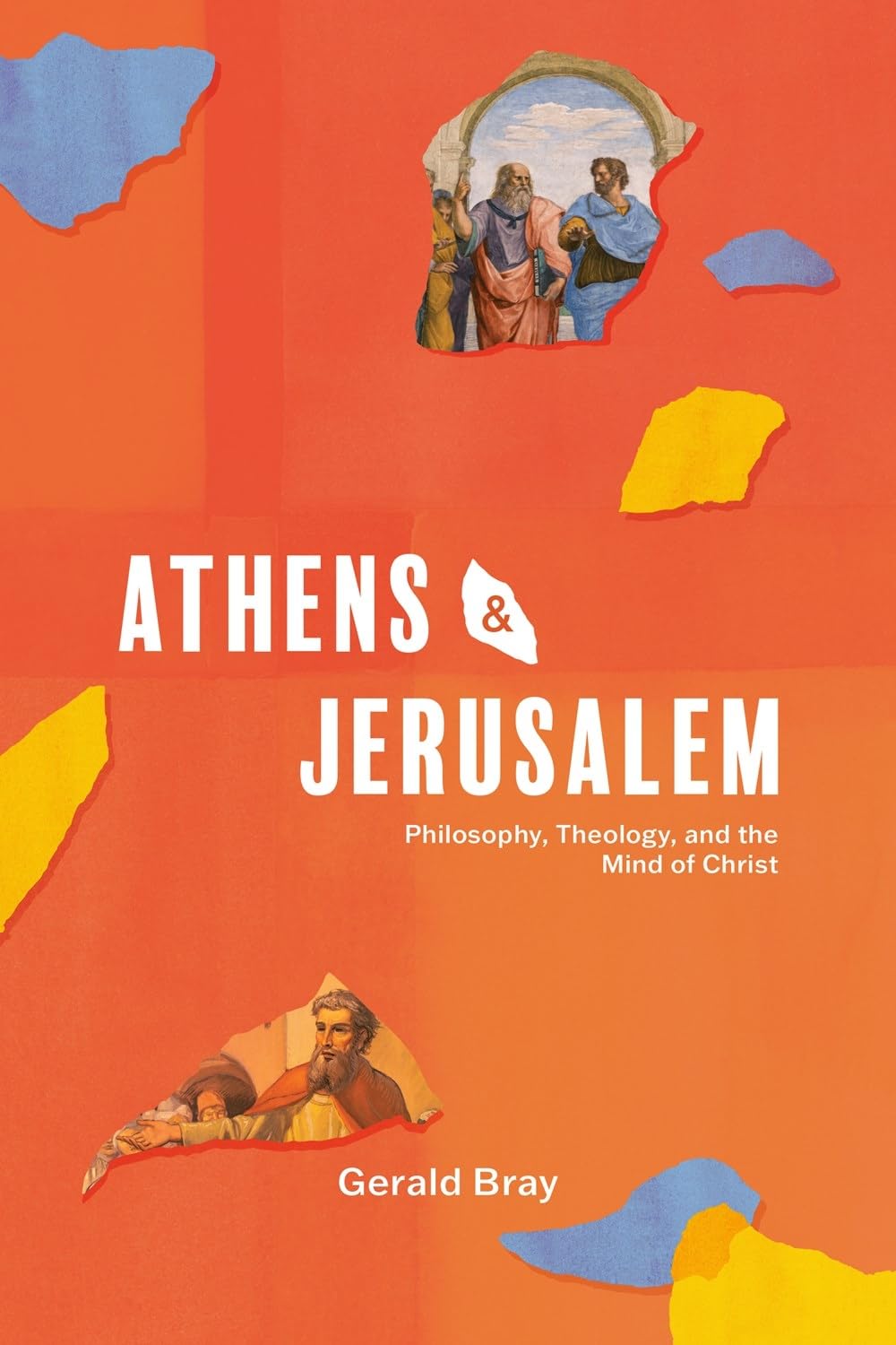 Athens and Jerusalem: Philosophy, Theology, and the Mind of Christ Philosophy