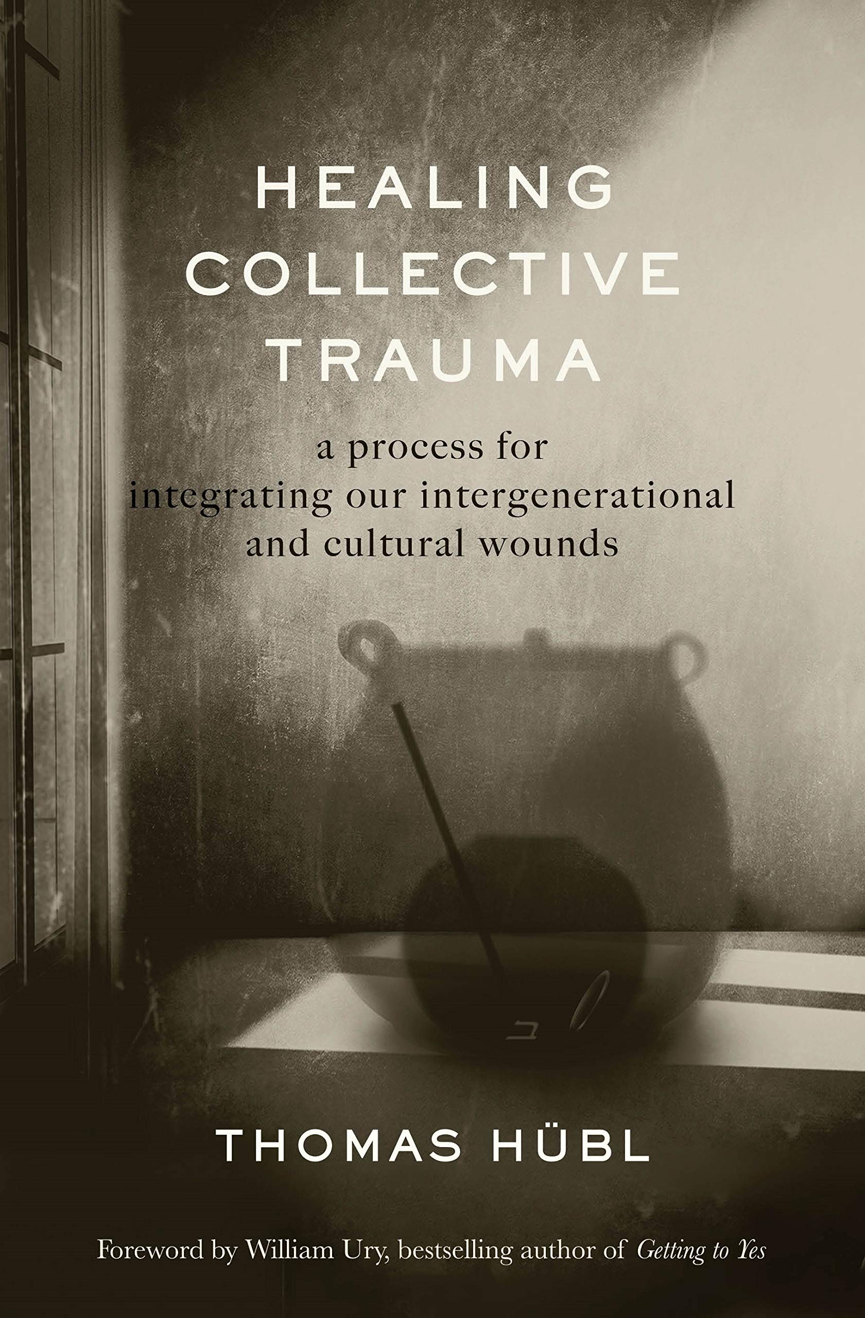Product Image: Healing Collective Trauma