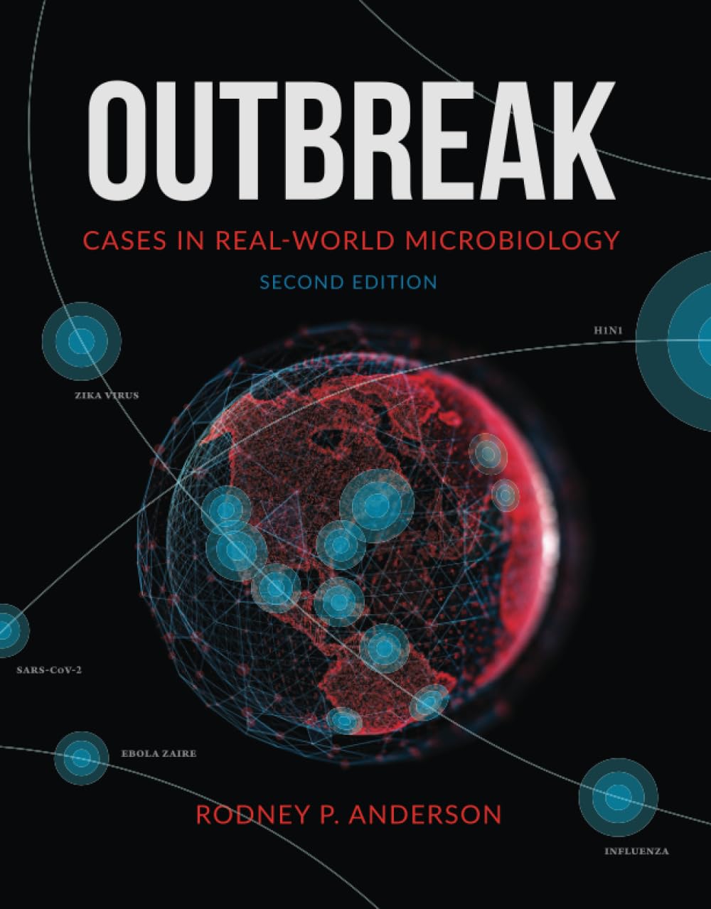 Outbreak: Cases in Real-World Microbiology (ASM Books) Medicine