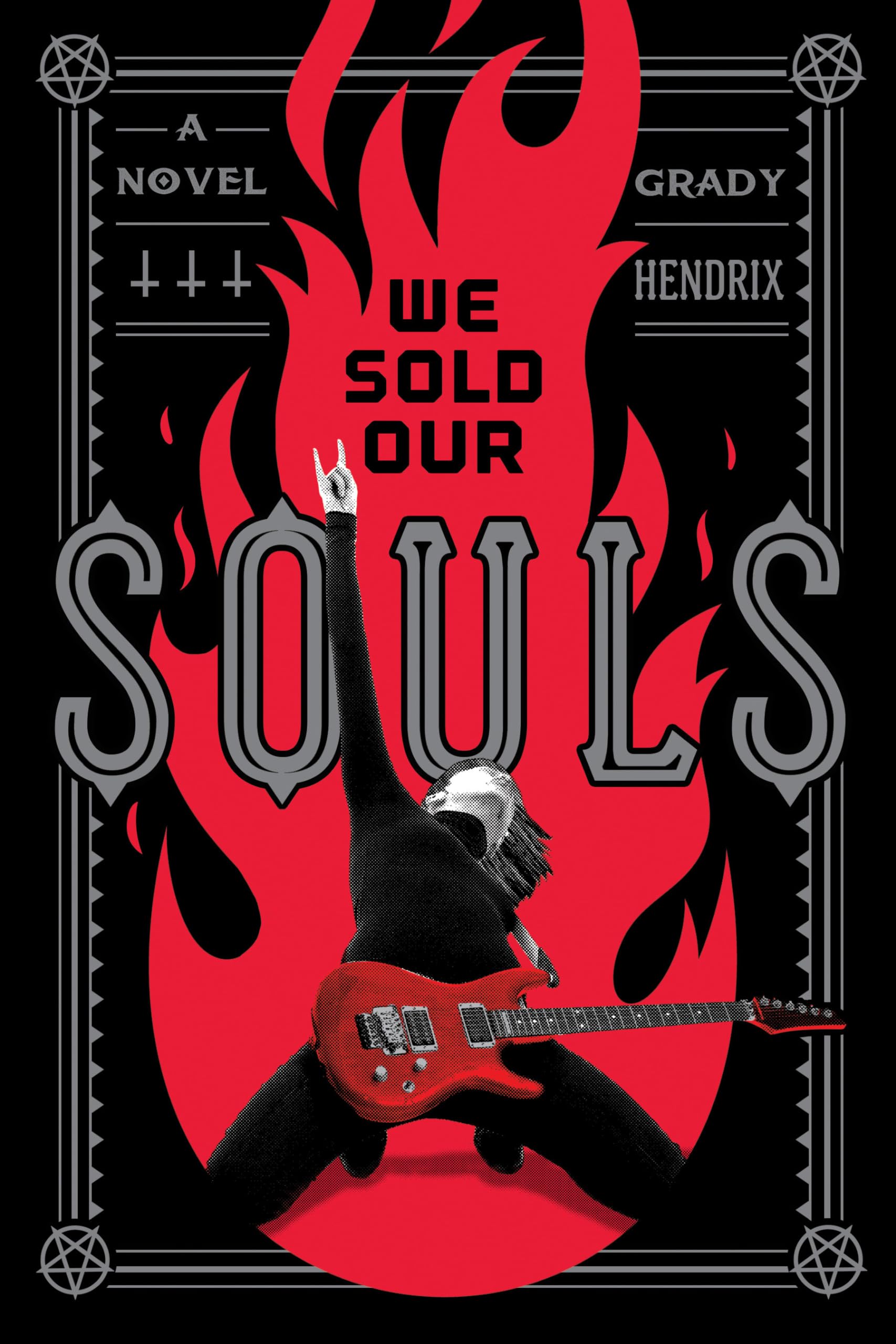 We Sold Our Souls: A Novel Horror & Mystery