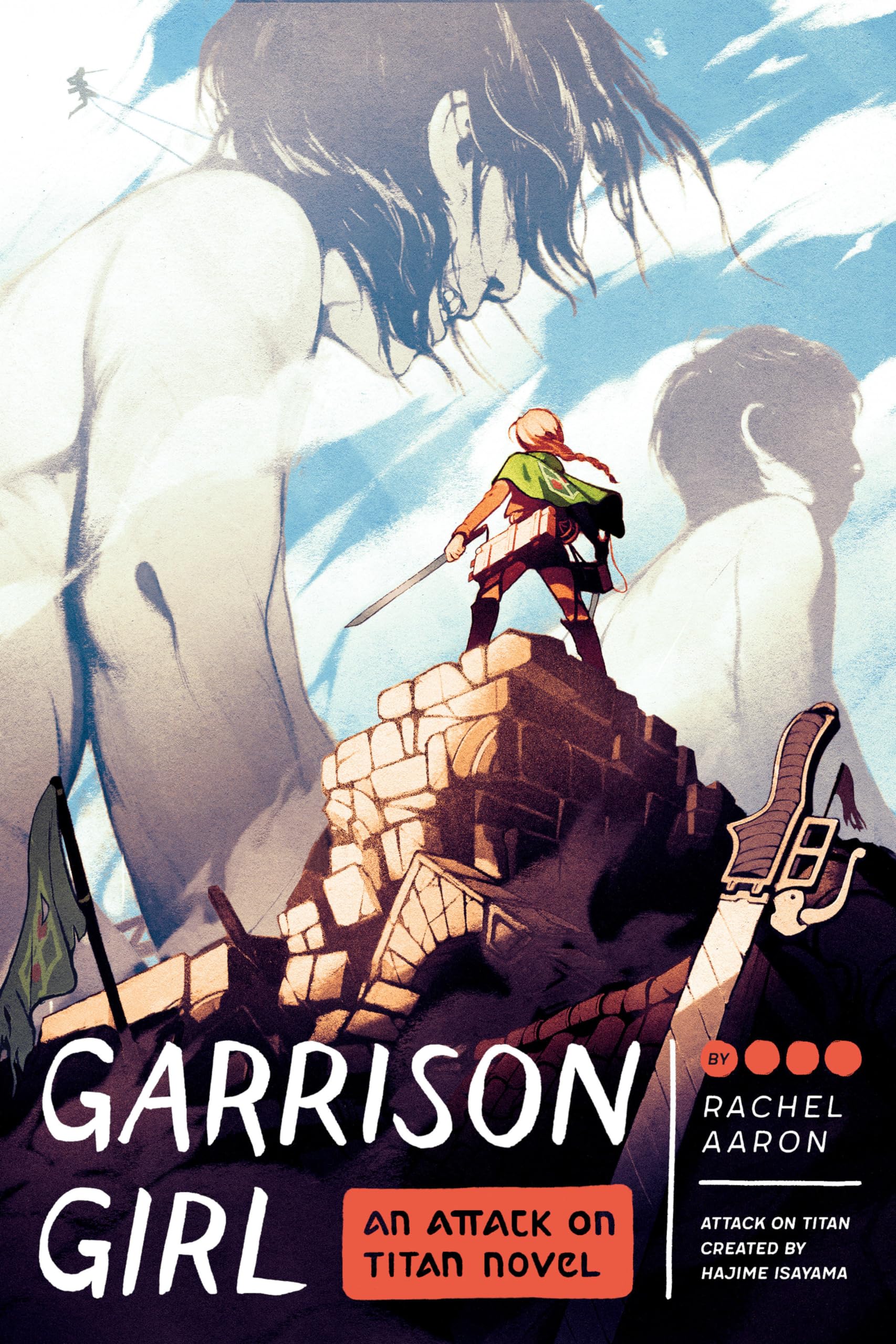 Attack on Titan: Garrison Girl: A Novel Politics & History