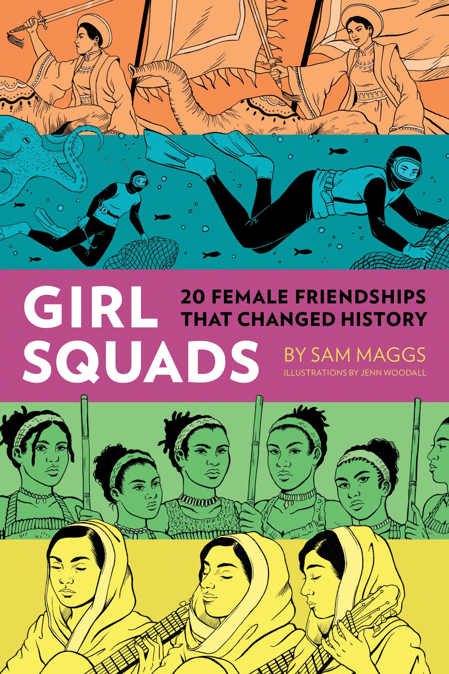 Girl Squads: 20 Female Friendships That Changed History Books