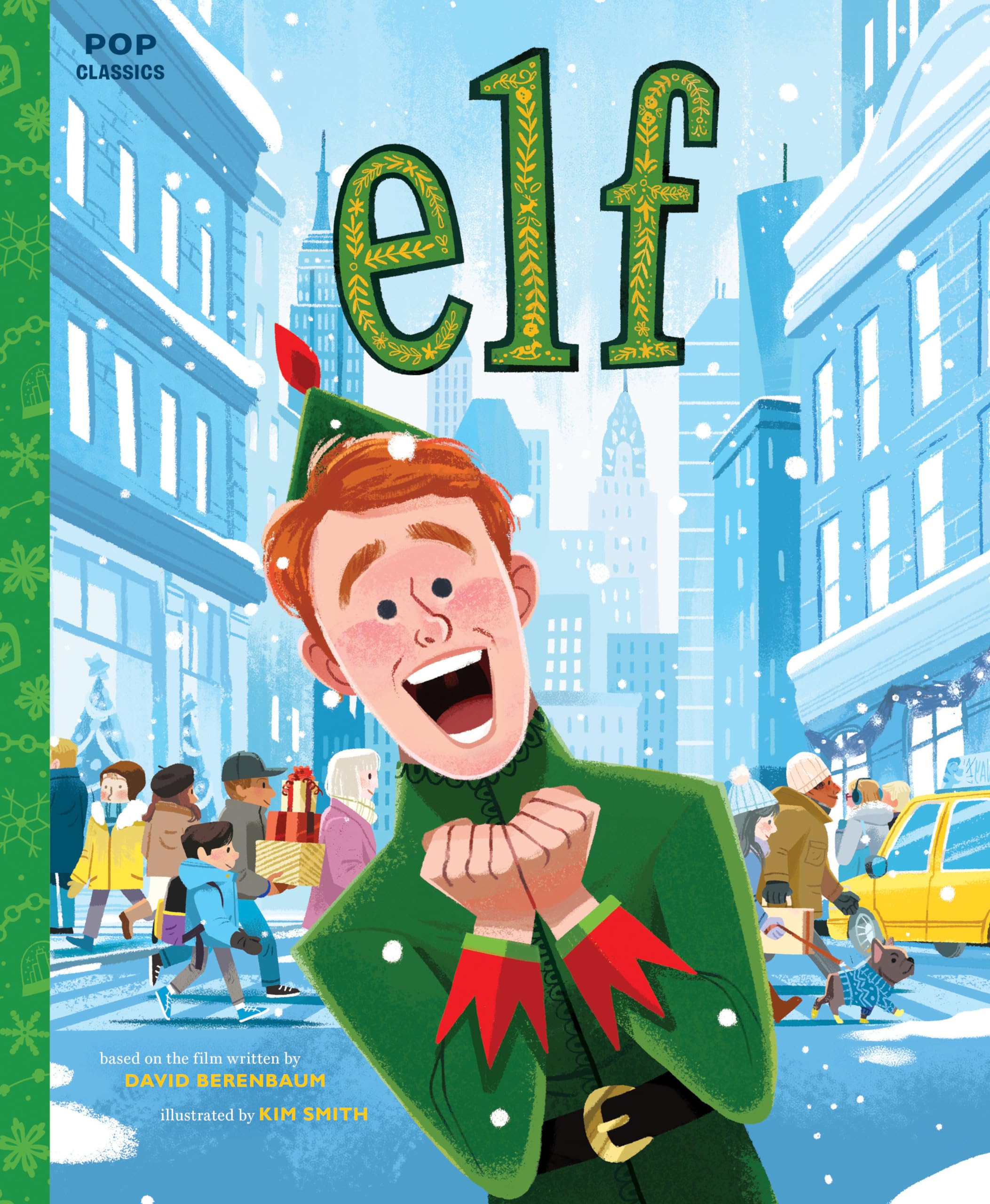 Elf: The Classic Illustrated Storybook (Pop Classics, Band 9) Manga