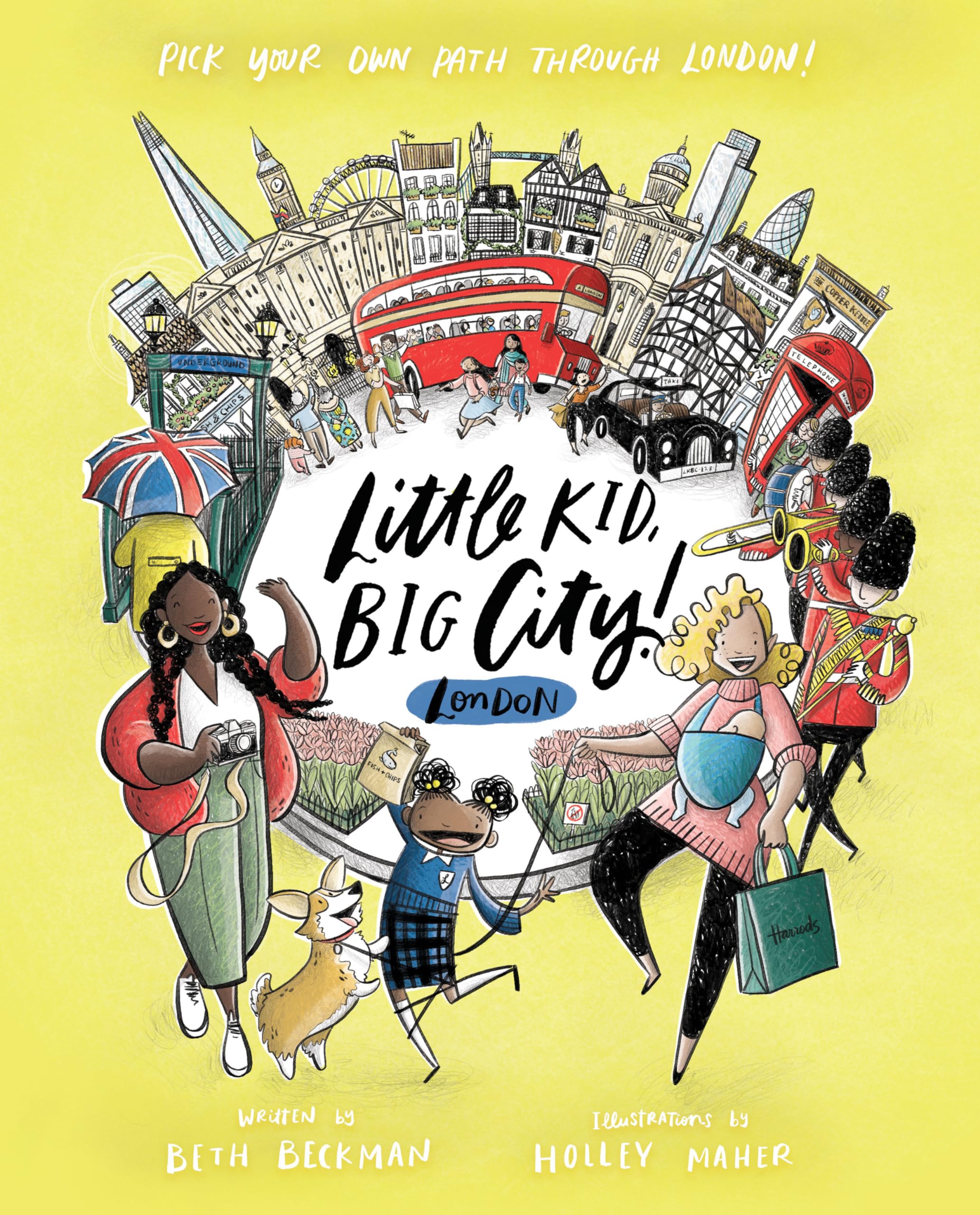 Little Kid, Big City!: London: Pick Your Own Path Through London! Non-fiction