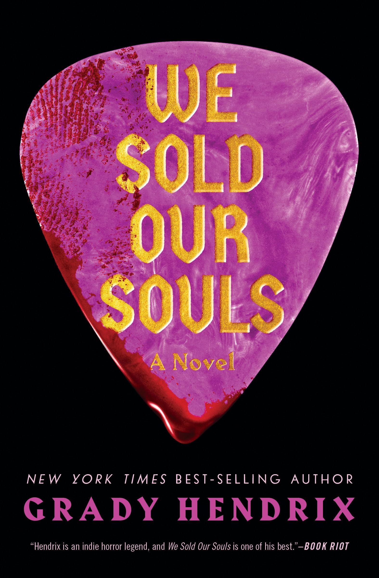 We Sold Our Souls: A Novel Horror & Mystery