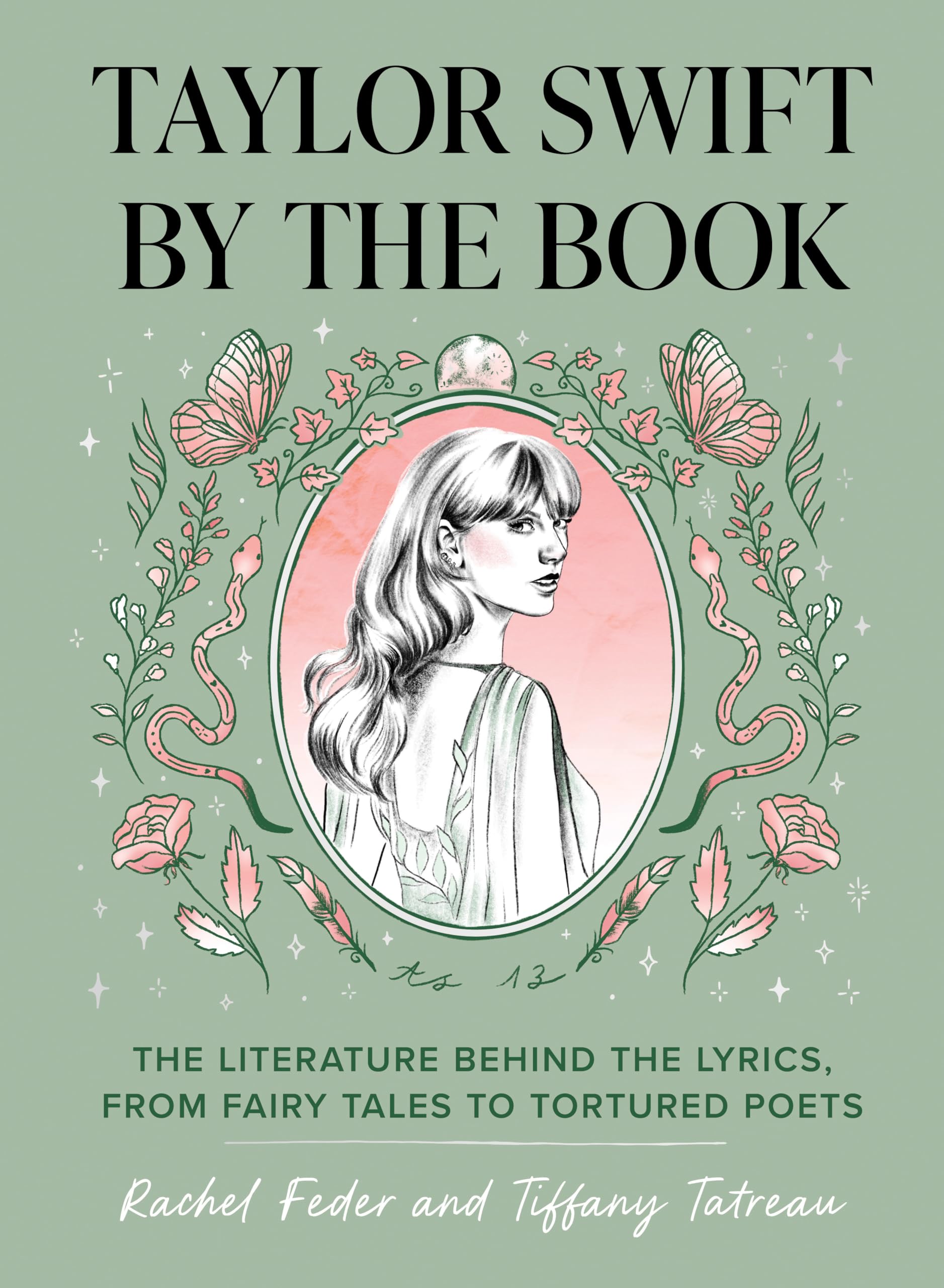Taylor Swift by the Book: The Literature Behind the Lyrics, from Fairy Tales to Tortured Poets Contemporary literature Books